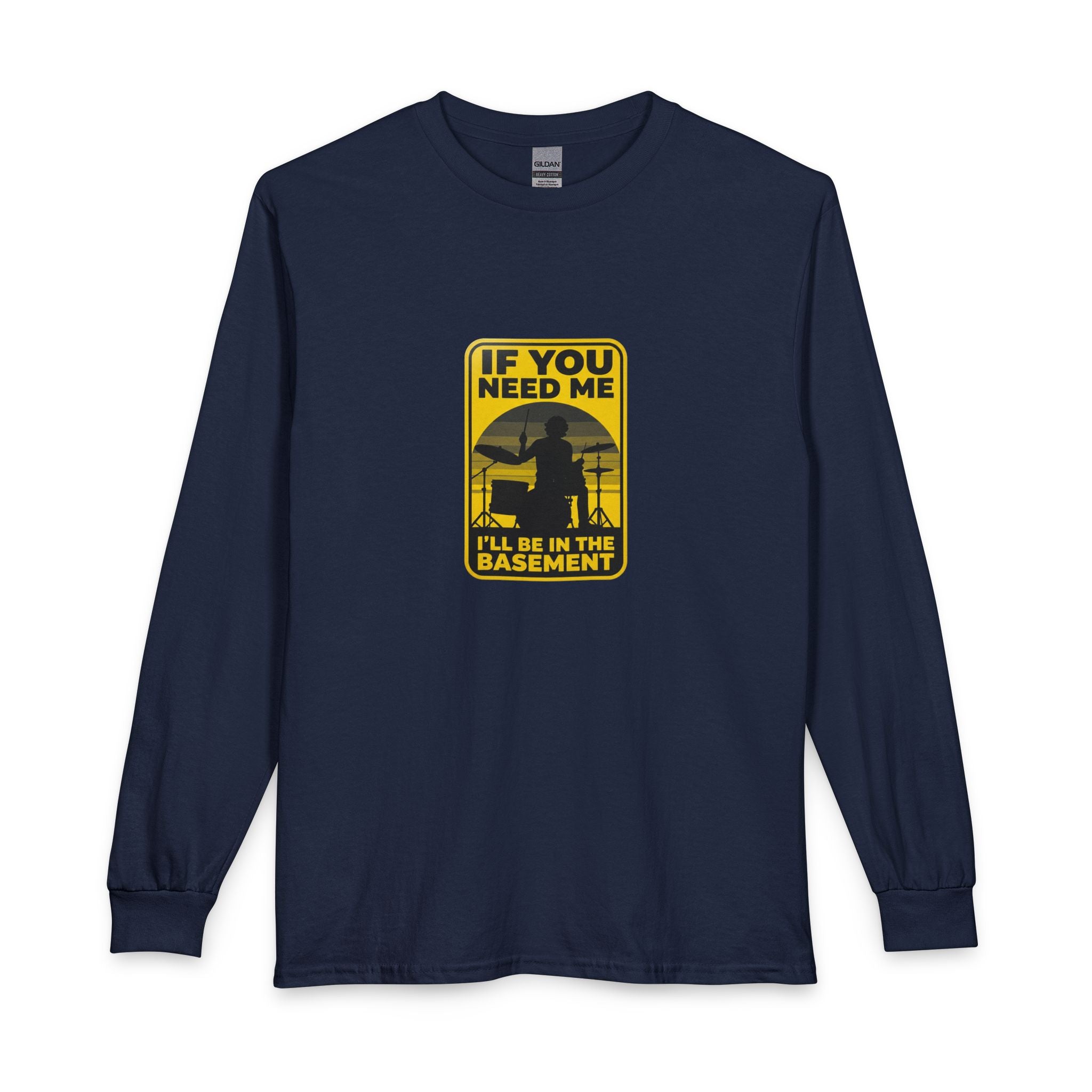 I'll Be In The Basement Drummer Long Sleeve Shirt - Drum Player Long Sleeve Tee, Drumming Gift