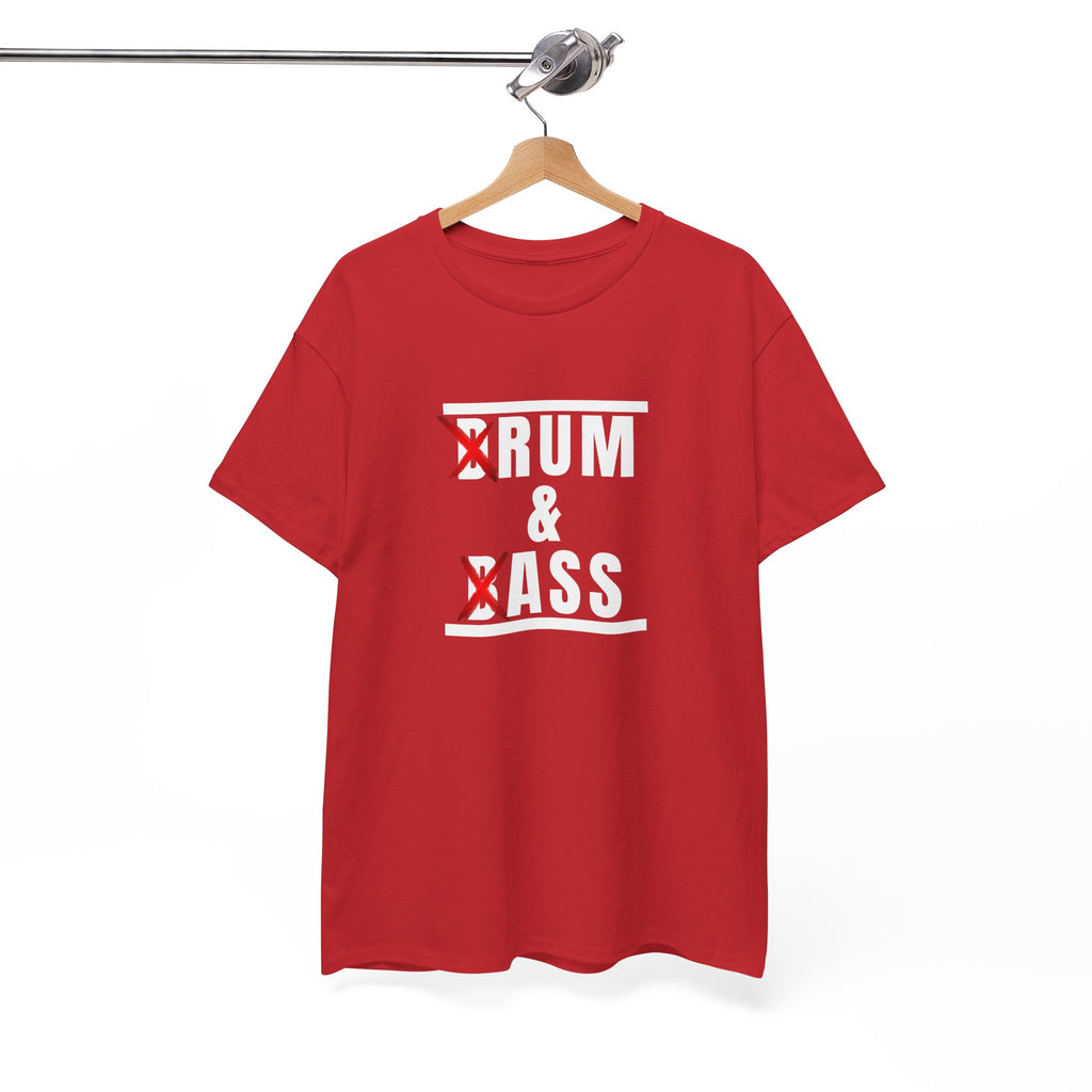 Drum and Bass T-Shirt - Funny Drummer Graphic Tee Rum & Ass Music Shirt
