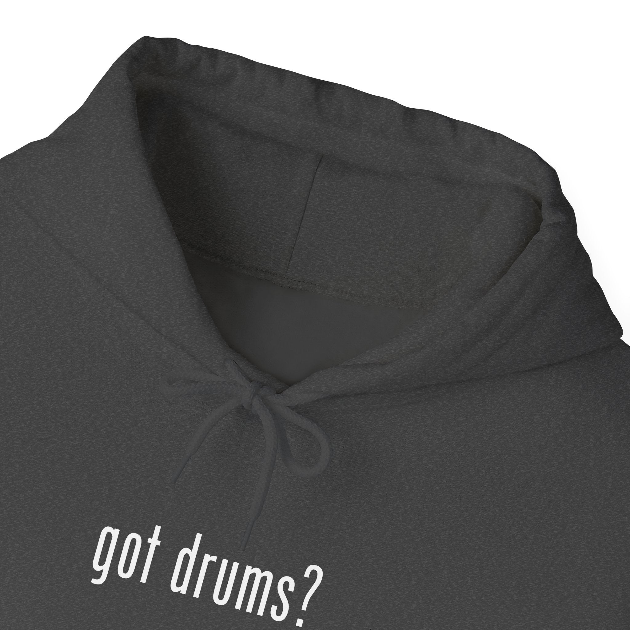 Got Drums? Hoodie - Minimalist Drum Sweatshirt for Drummers & Music Lovers