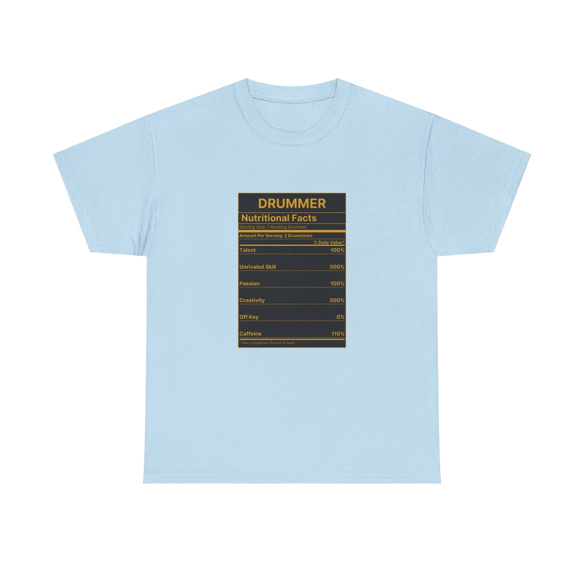Drummer Nutritional Facts T-Shirt – Drummer Gift Shirt, Percussion Player Tee