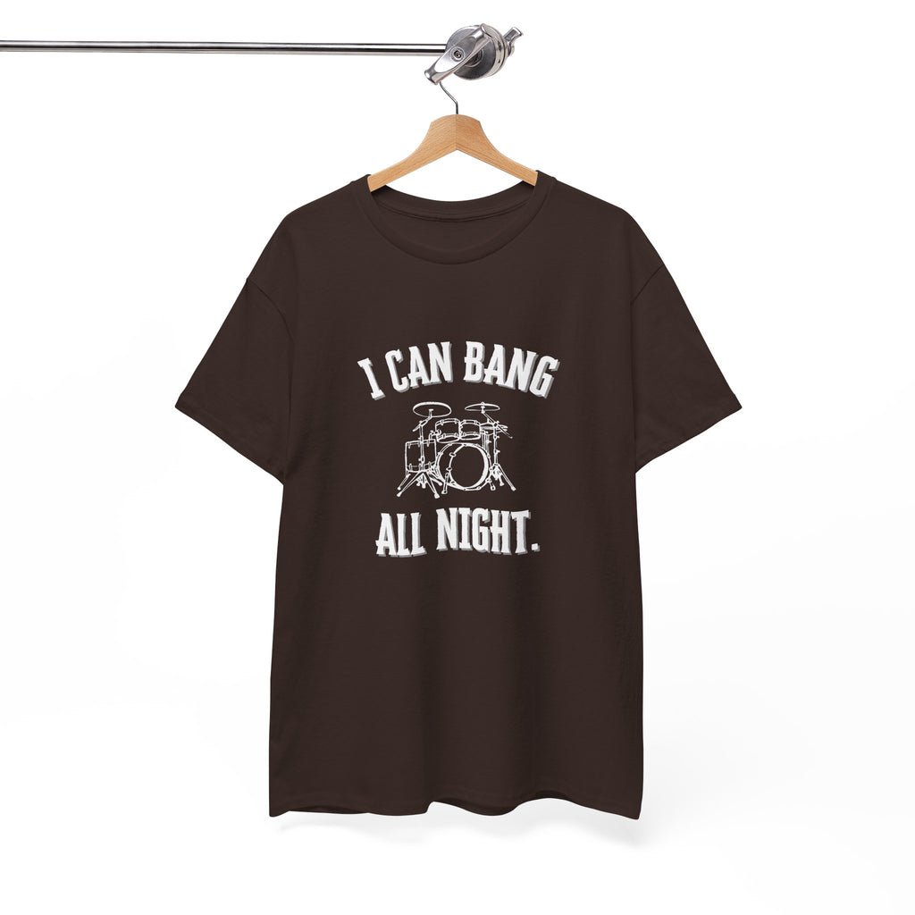 I Can Bang All Night T-Shirt - Vintage Drum Set Graphic Tee for Drummers
