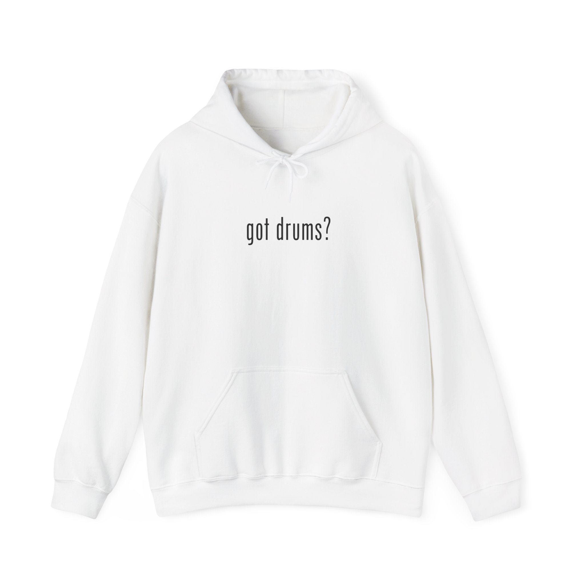 Got Drums? Hoodie - Minimalist Drum Sweatshirt for Drummers & Music Lovers