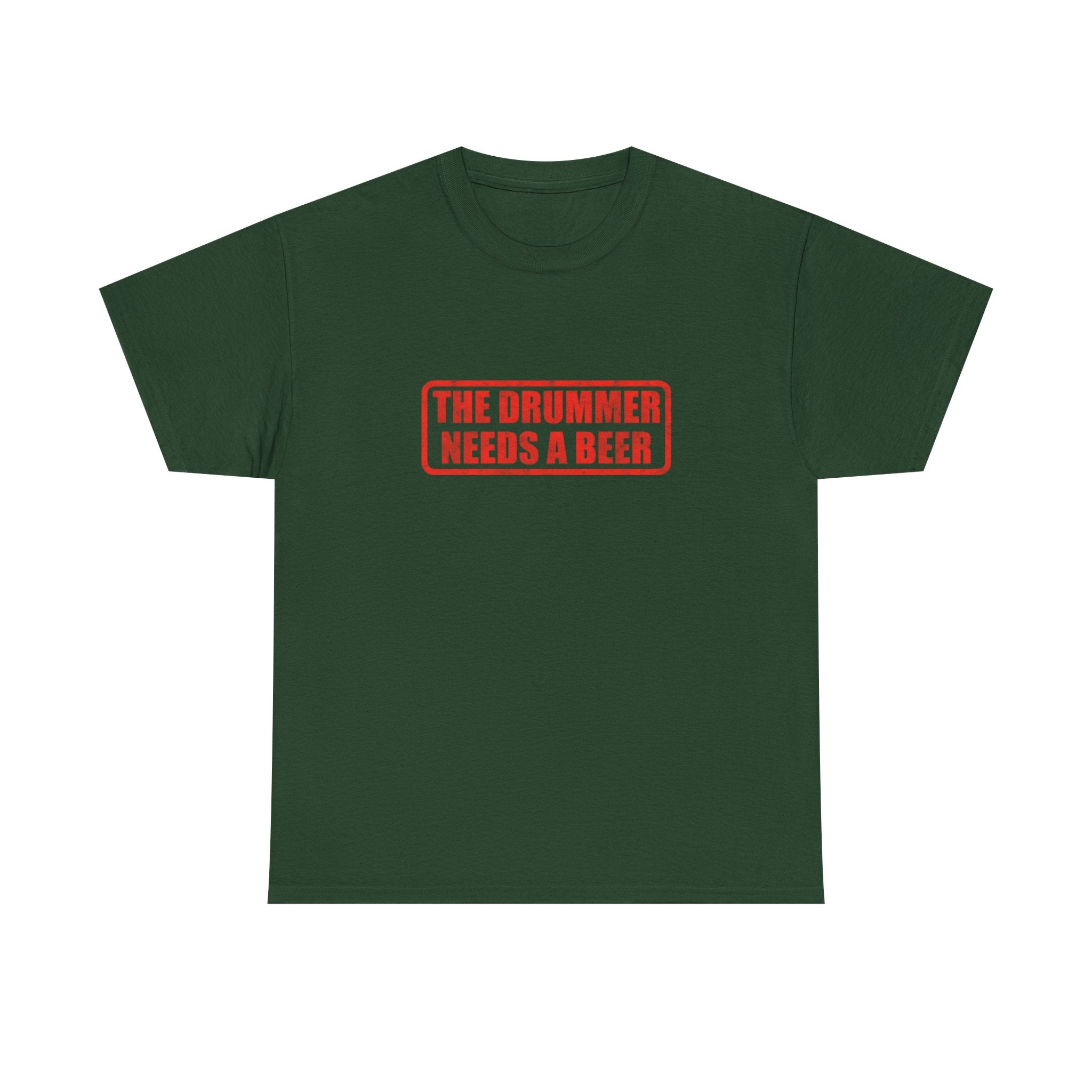 The Drummer Needs A Beer T-Shirt - Funny Musician Tee for Drum Players & Band Gifts