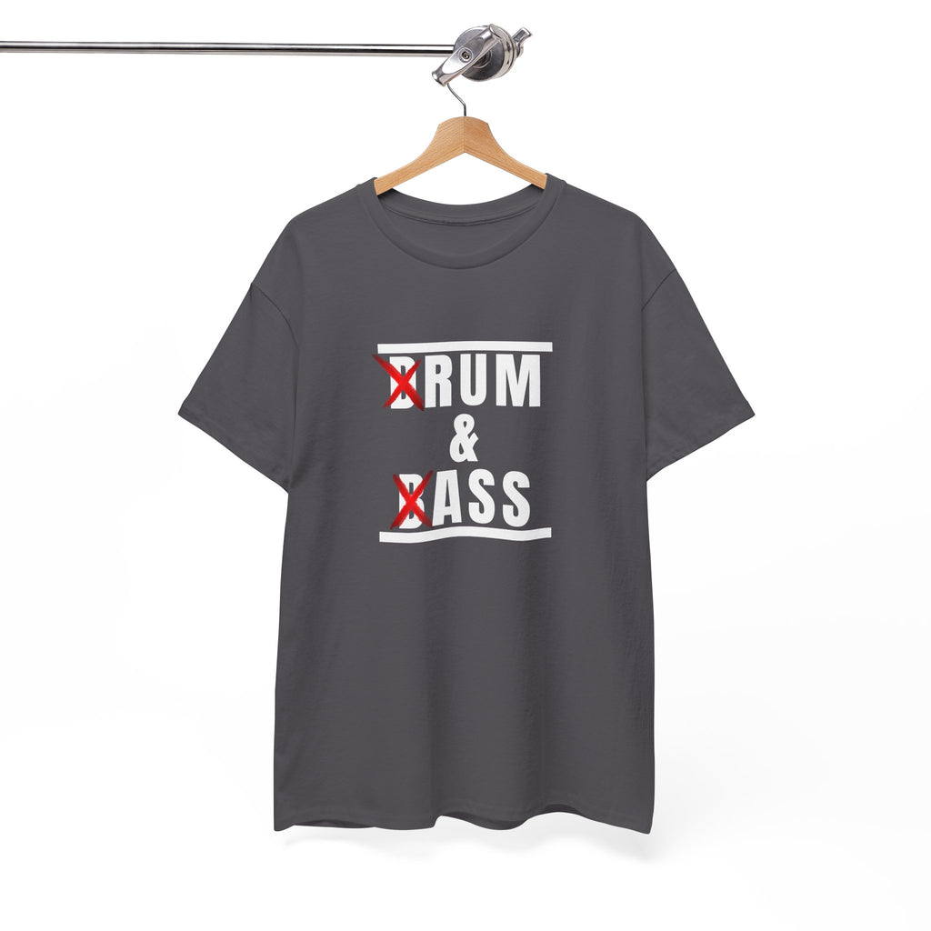 Drum and Bass T-Shirt - Funny Drummer Graphic Tee Rum & Ass Music Shirt