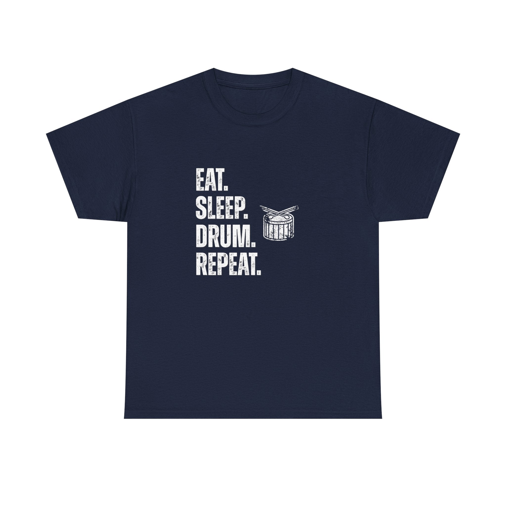 Eat Sleep Drum Repeat T-Shirt - Drummer Graphic Tee