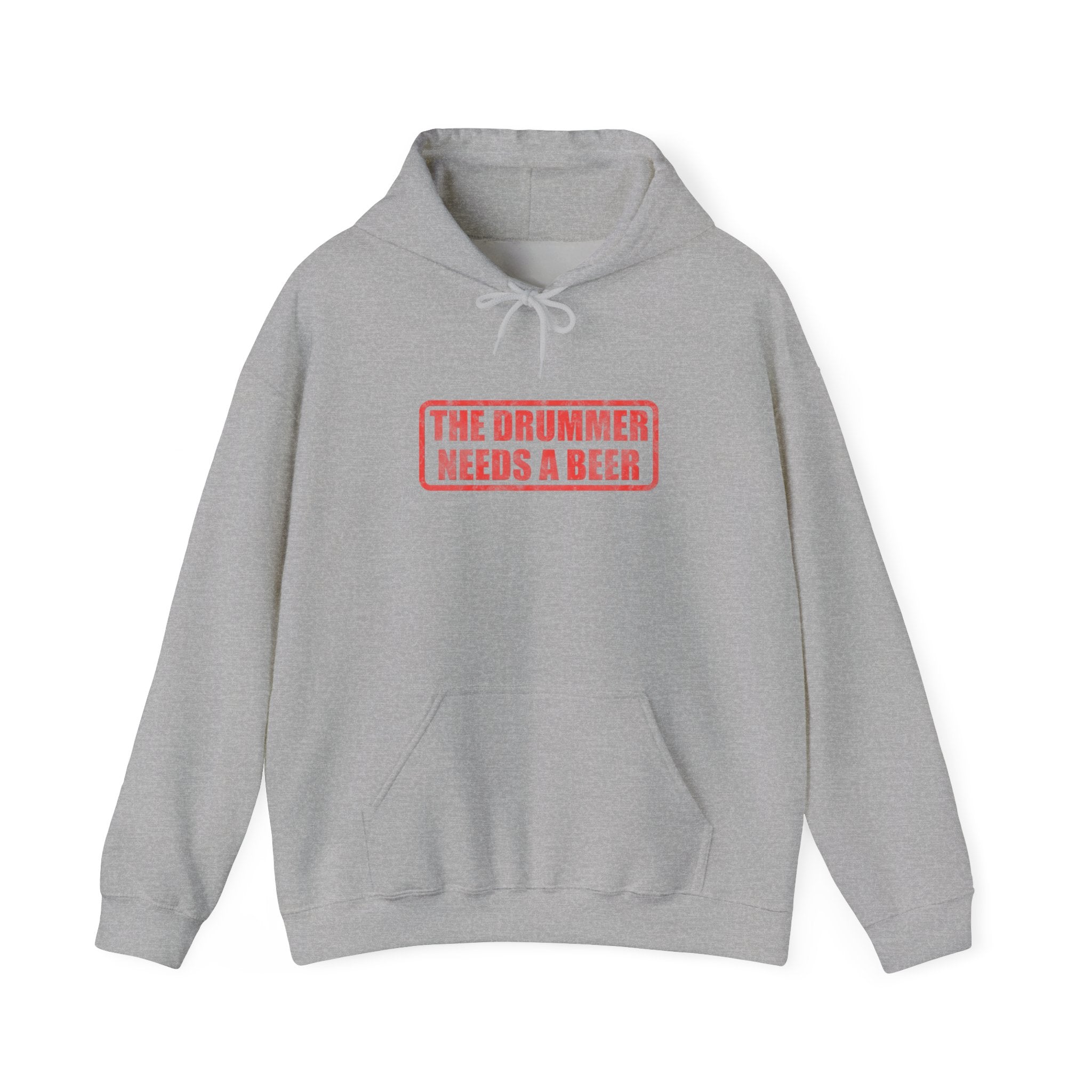 The Drummer Needs A Beer Hoodie - Funny Musician Sweatshirt for Drum Players & Band Gifts