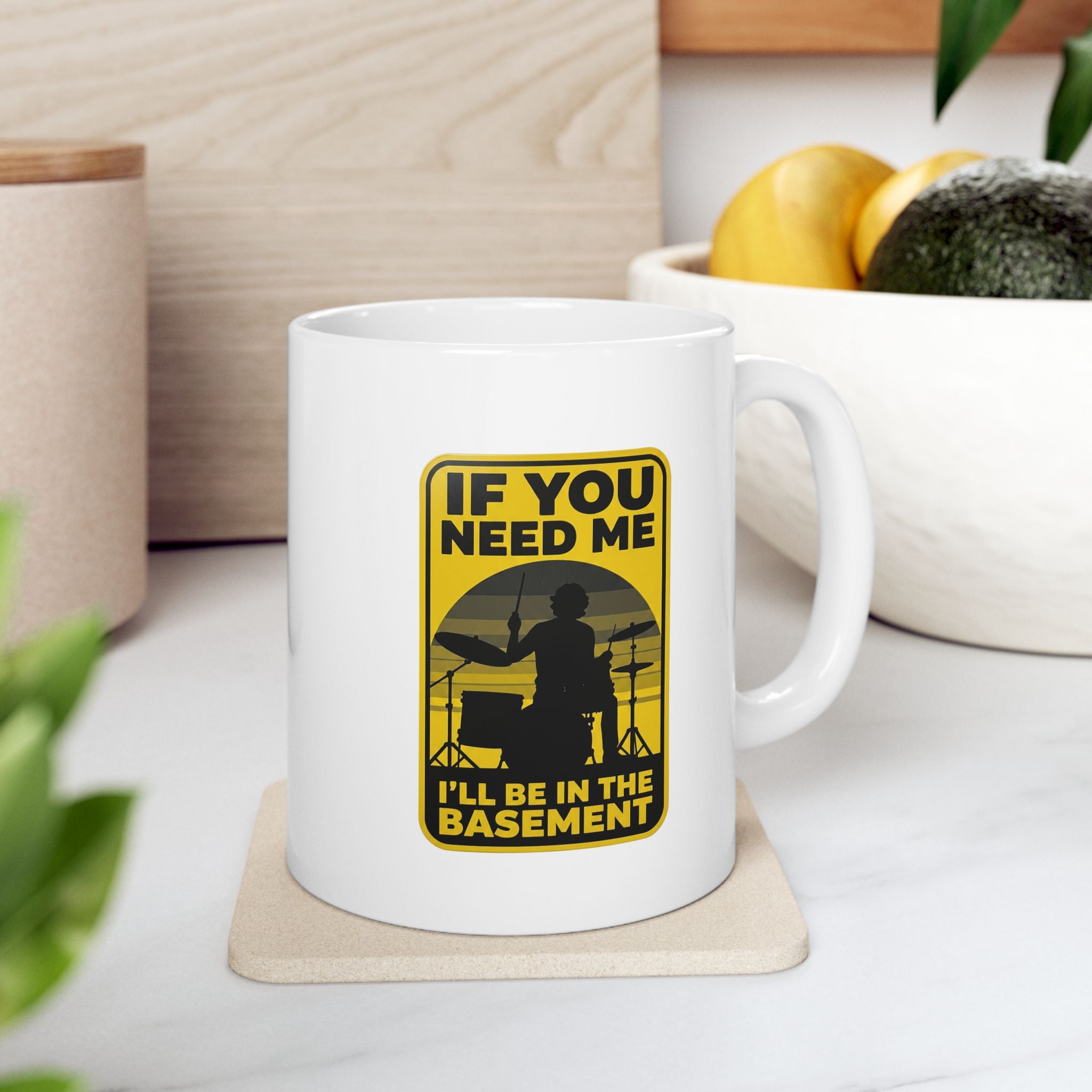 I'll Be In The Basement Drummer Mug - Drum Player Coffee Mug, Drumming Gift