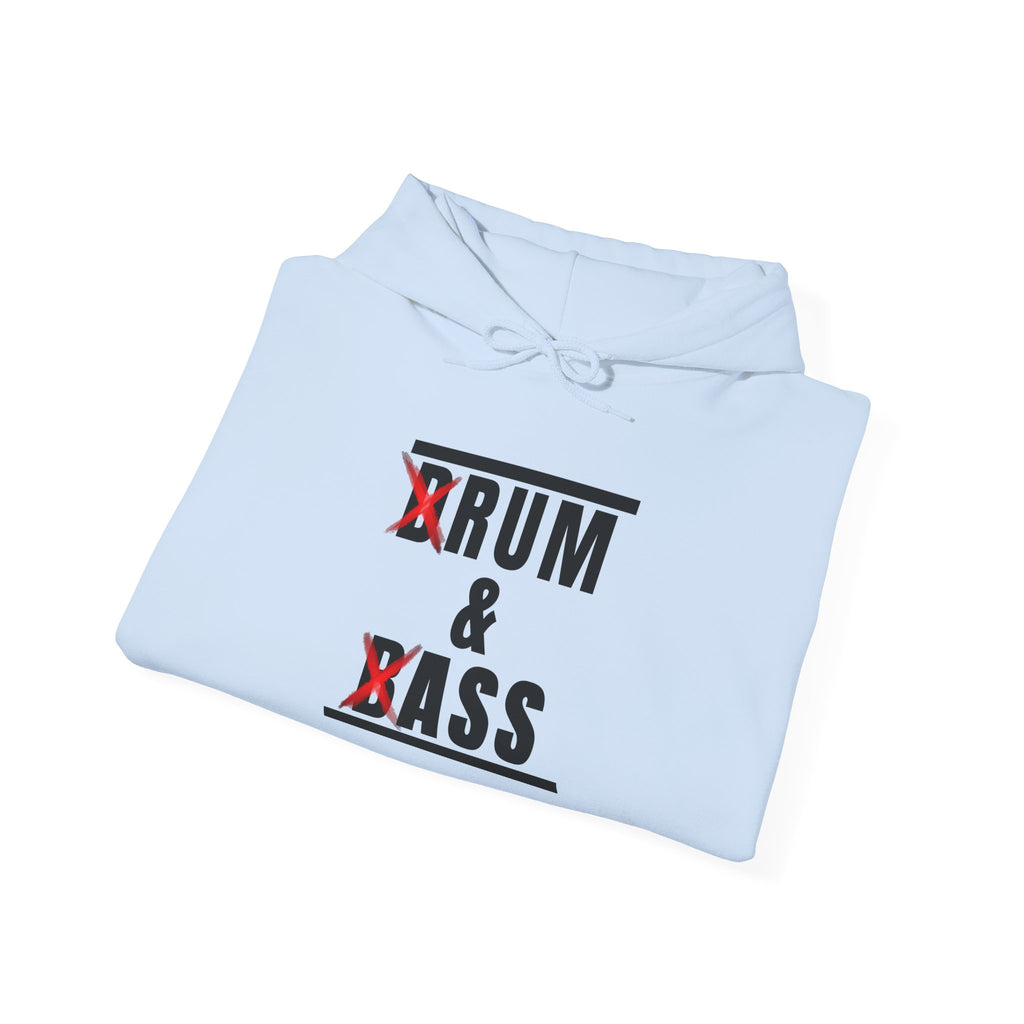 Drum and Bass Hoodie - Funny Drummer Sweatshirt Rum & Ass Music Pullover