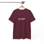Got Drums? T‑Shirt - Minimalist Drum Tee for Drummers & Music Lovers