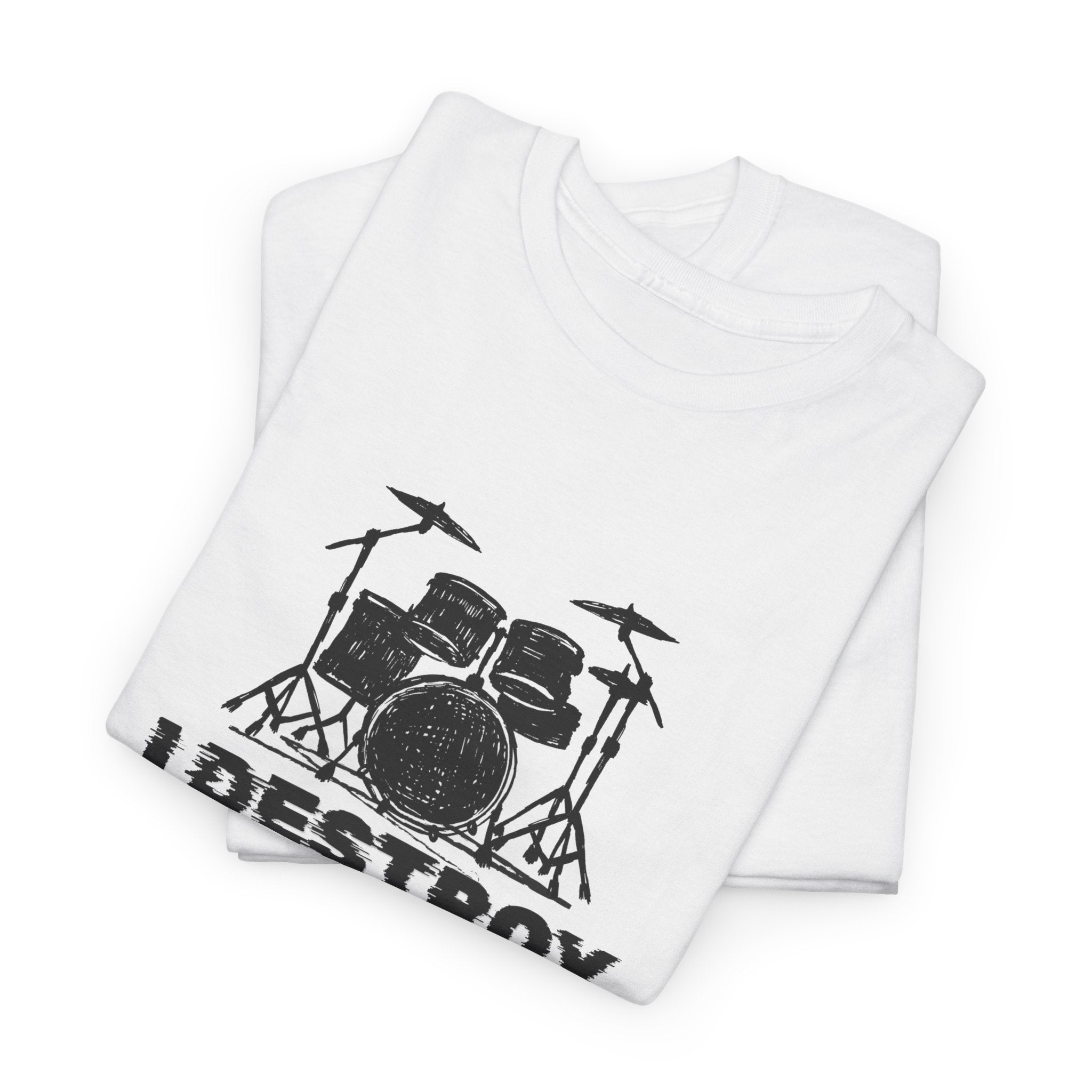 I Destroy Silence T-Shirt - Drummer Graphic Tee Drum Kit Music Shirt