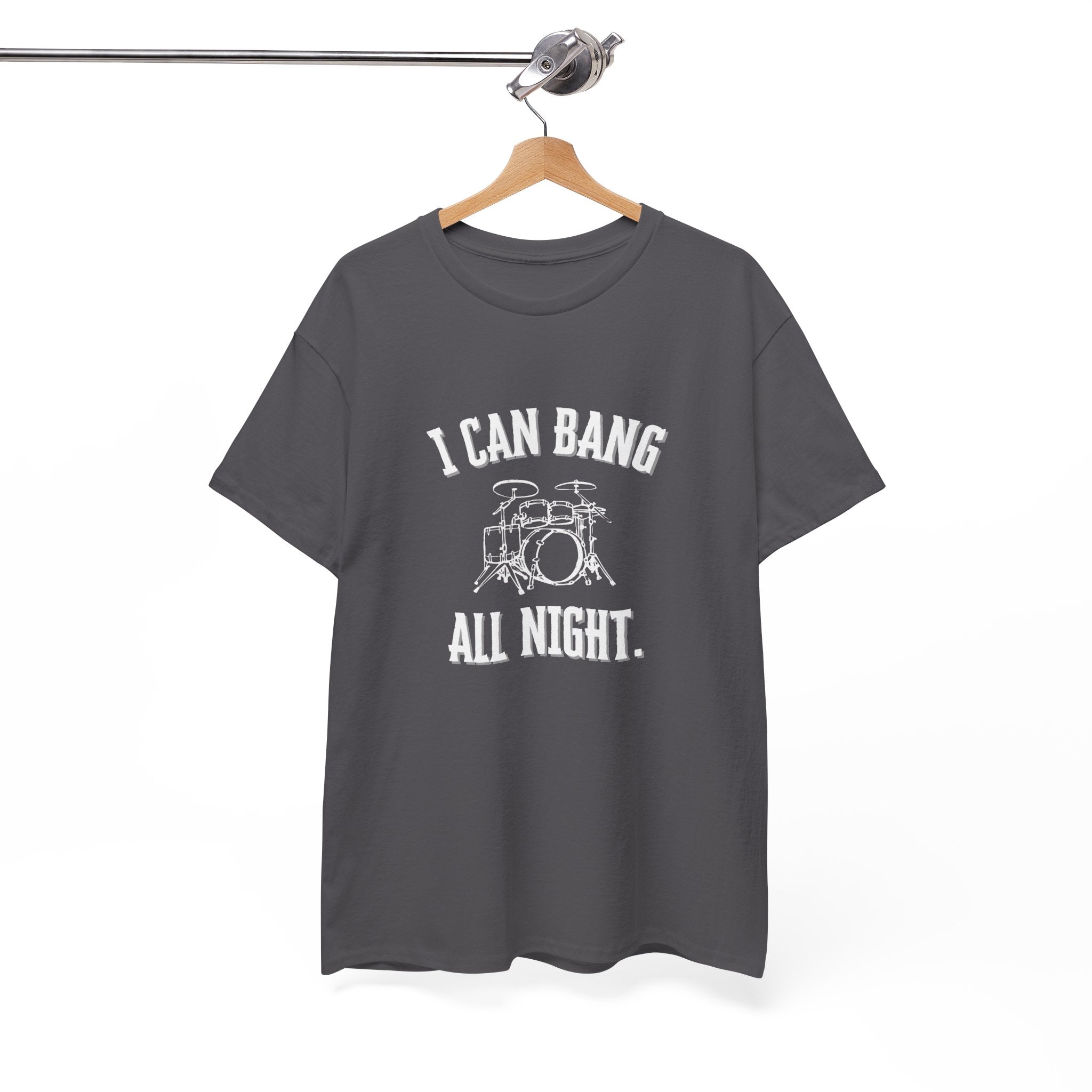 I Can Bang All Night T-Shirt - Vintage Drum Set Graphic Tee for Drummers