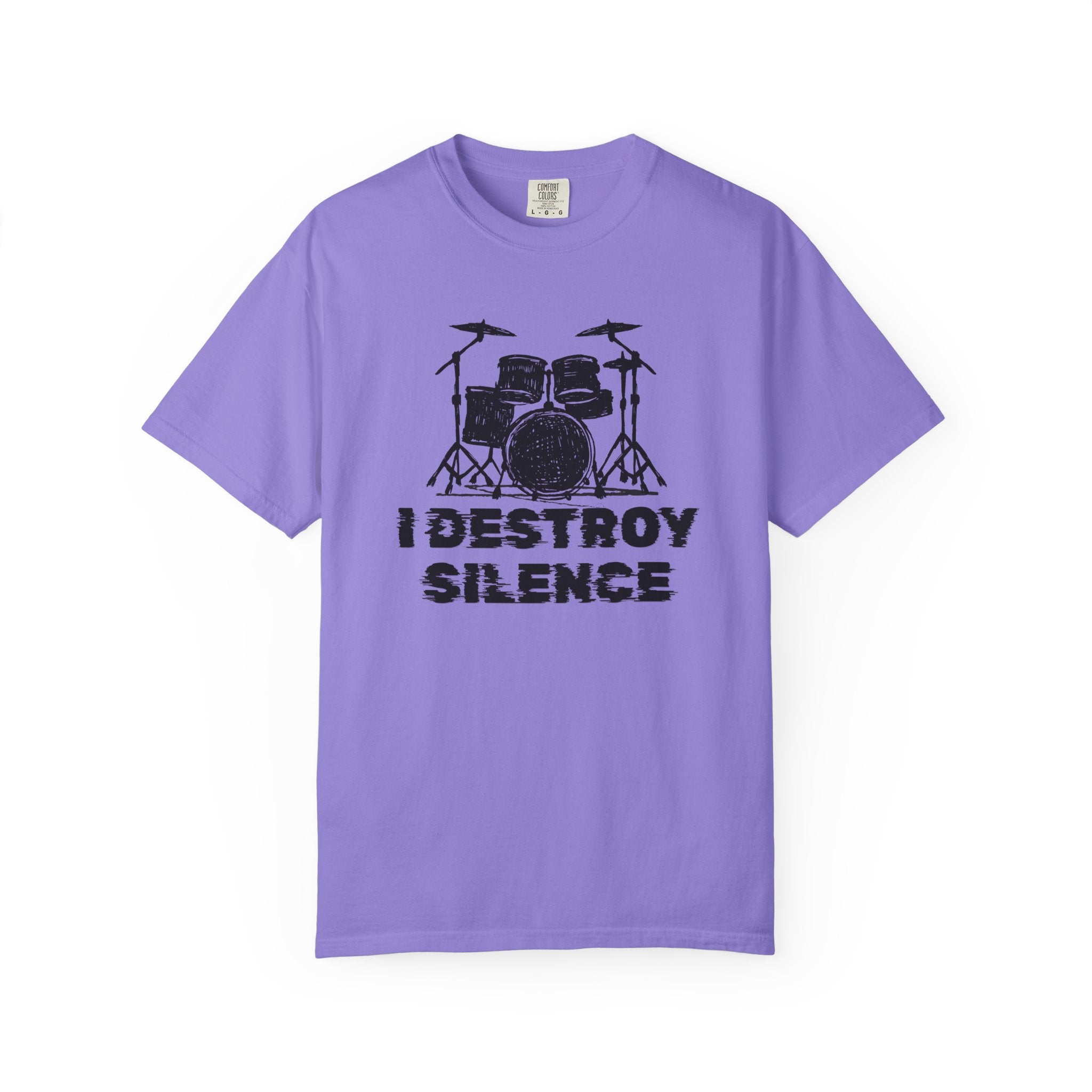 "I Destroy Silence" - Drummer Graphic Tee