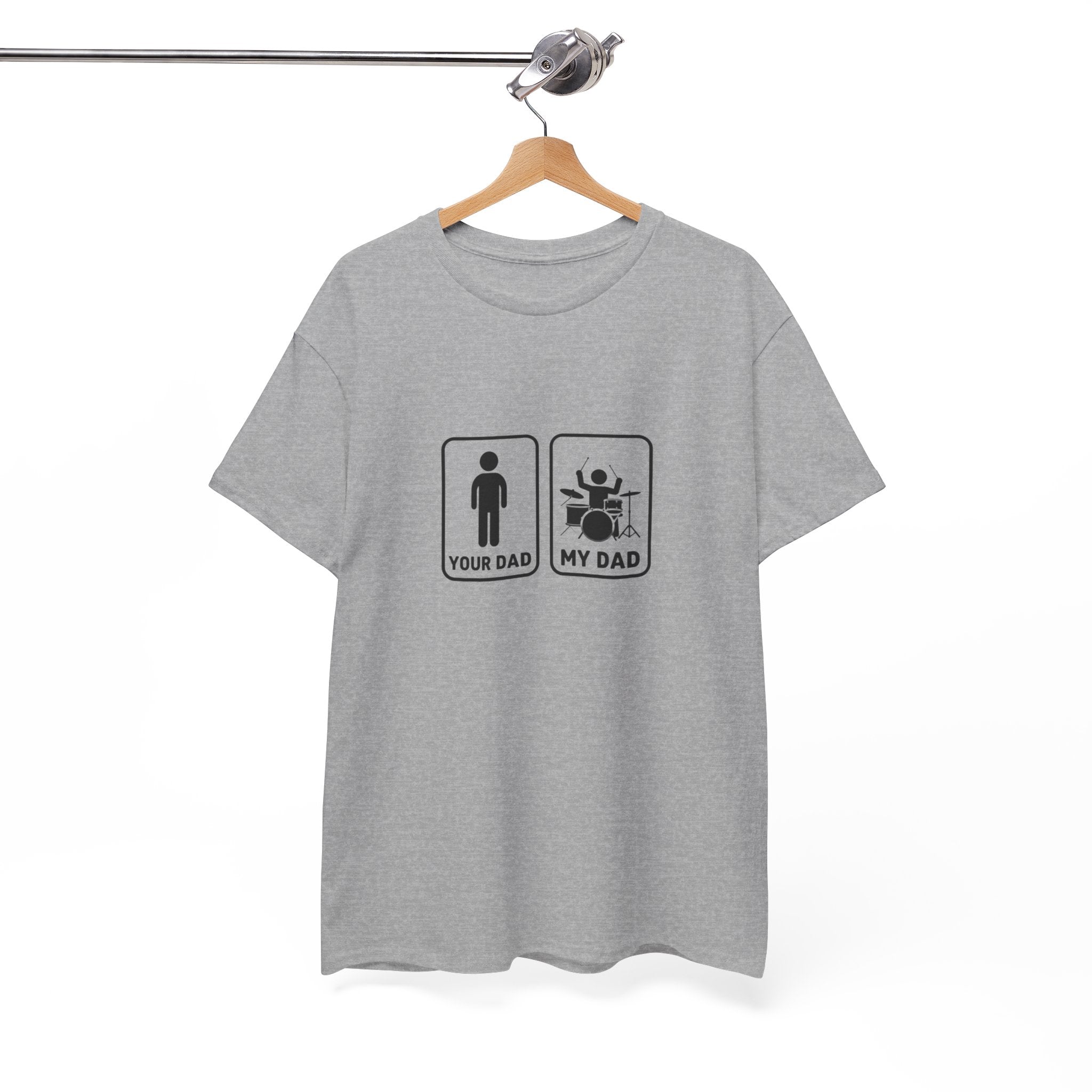 Your Dad My Dad Drummer T-Shirt - Drummer Dad Shirt, Gift for Drummer Dad