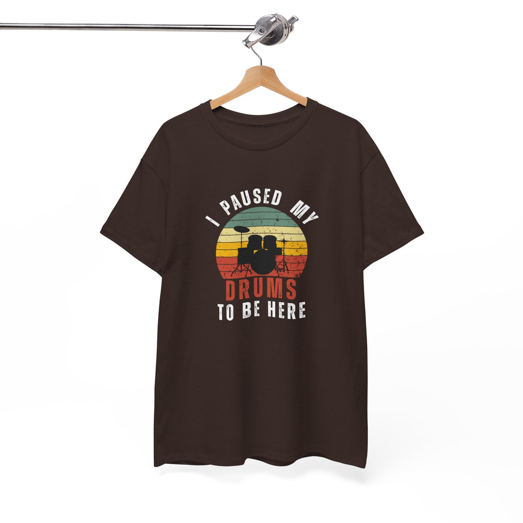 I Paused My Drums to Be Here T-Shirt - Retro Drum Kit Graphic Tee for Drummers