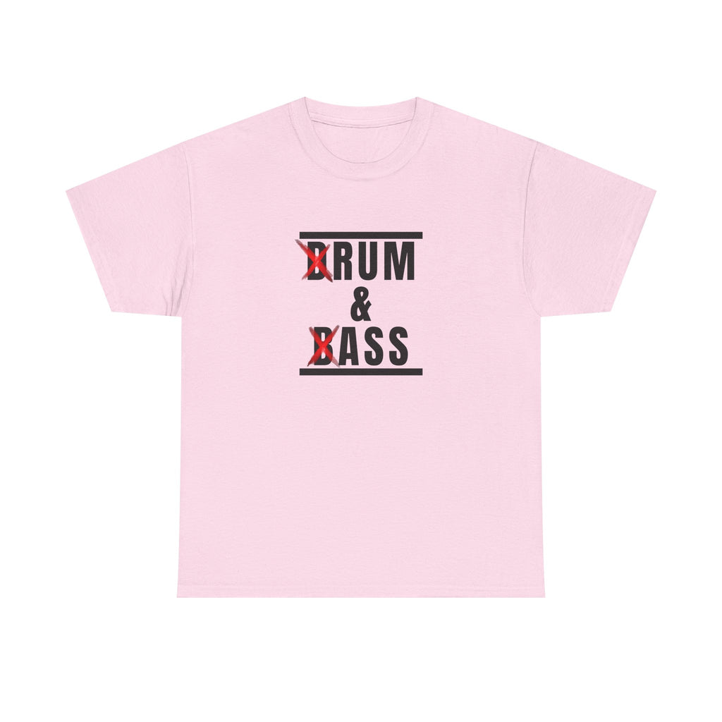 Drum and Bass T-Shirt - Funny Drummer Graphic Tee Rum & Ass Music Shirt