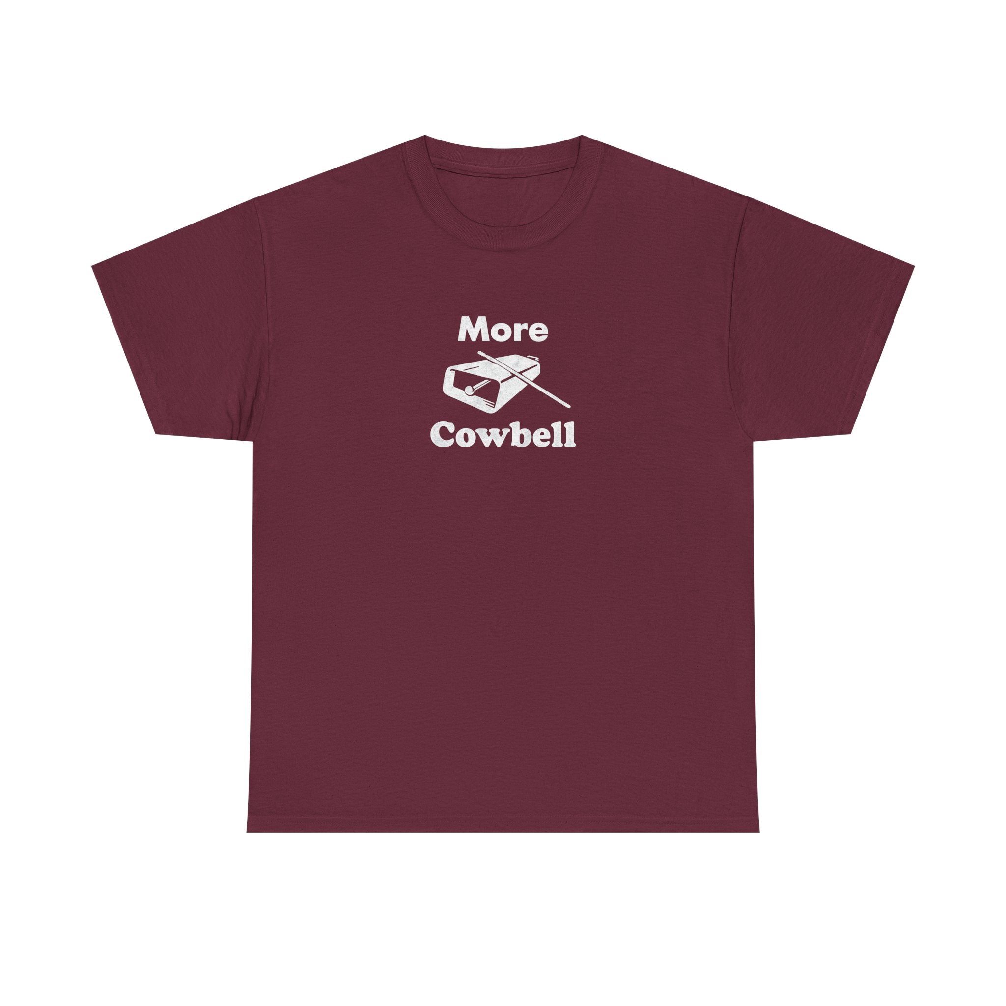 More Cowbell T-Shirt - Funny Drummer Graphic Tee Music Shirt