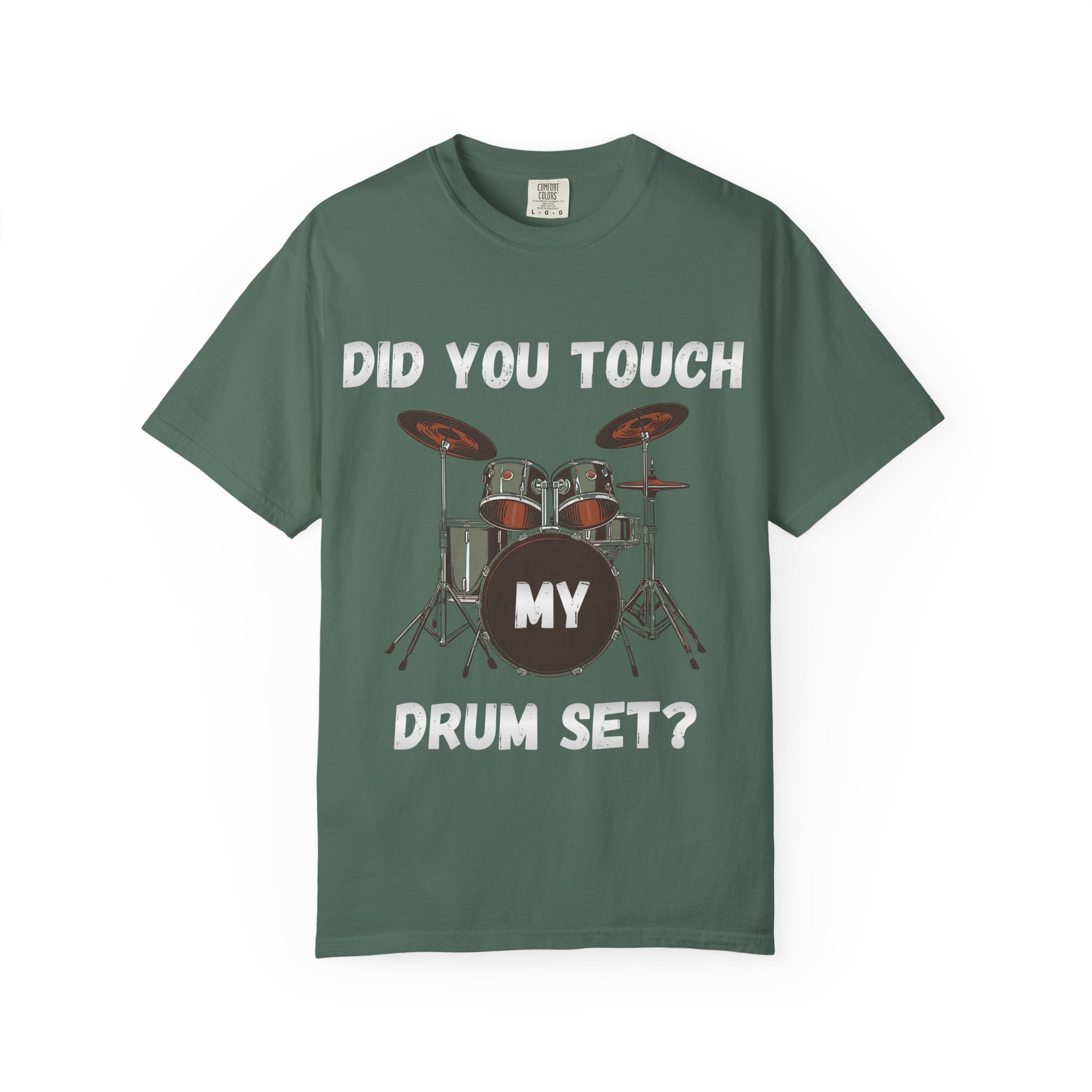 Did You Touch My Drum Set - Step Brothers Graphic Tee
