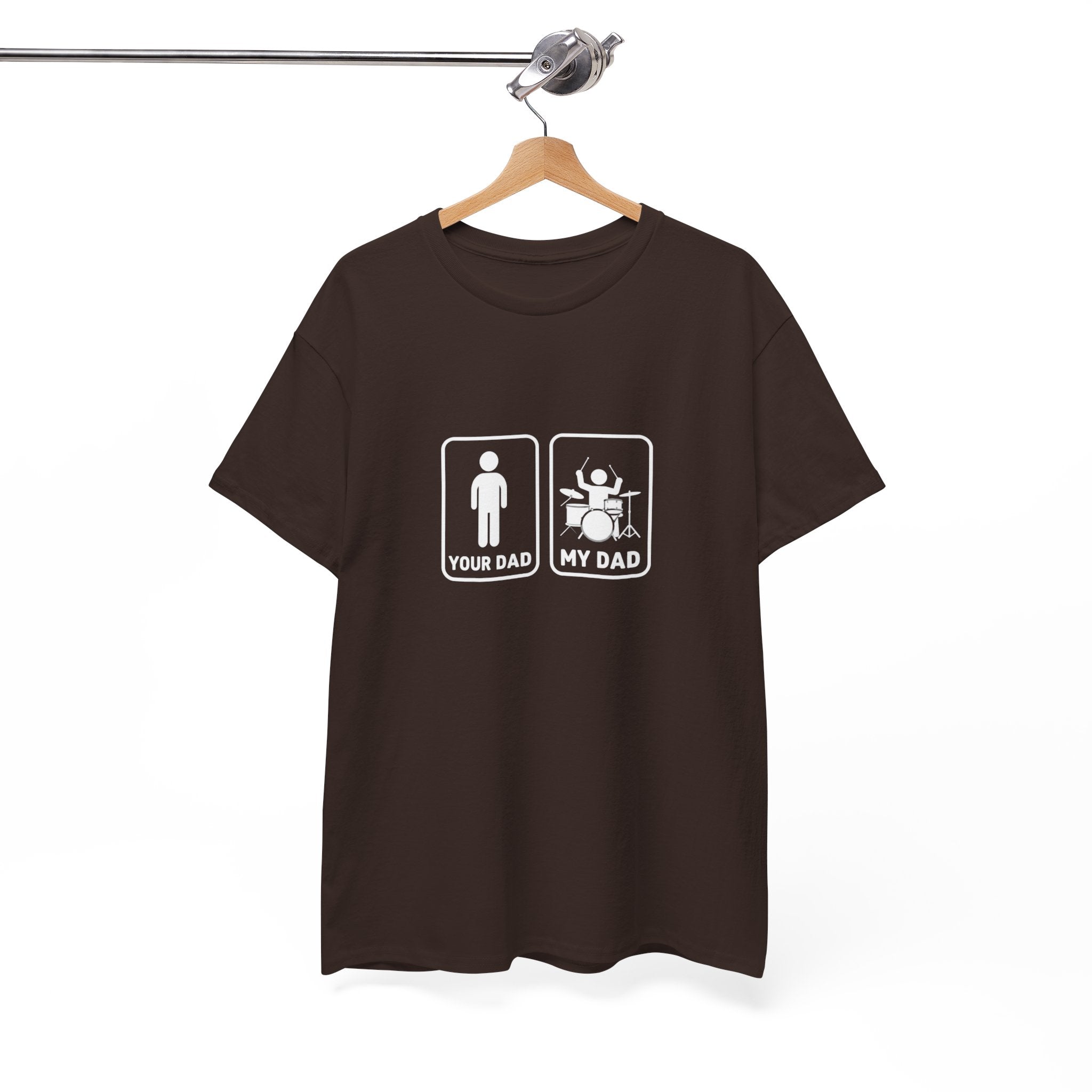 Your Dad My Dad Drummer T-Shirt - Drummer Dad Shirt, Gift for Drummer Dad