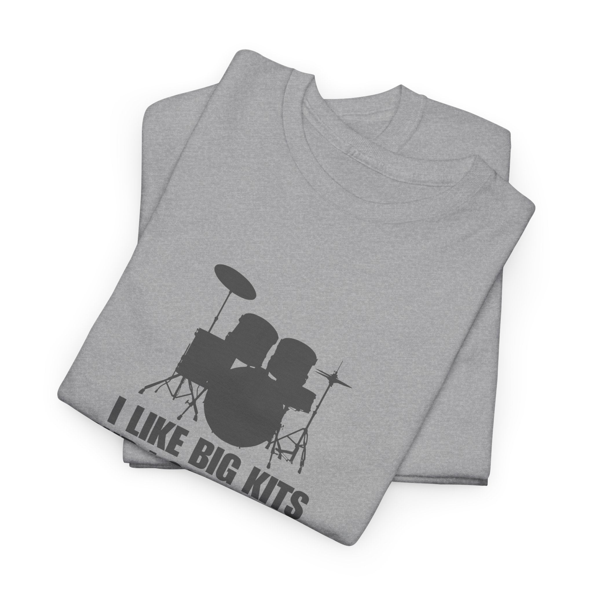 I Like Big Kits and I Cannot Lie T-Shirt - Funny Drummer Graphic Tee Music Shirt