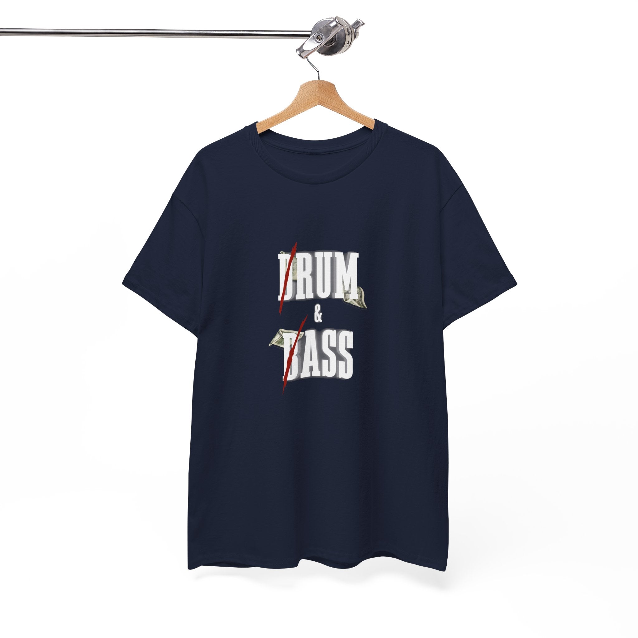Drum and Bass T-Shirt - Funny Drummer Graphic Tee Rum & Ass Money Music Shirt