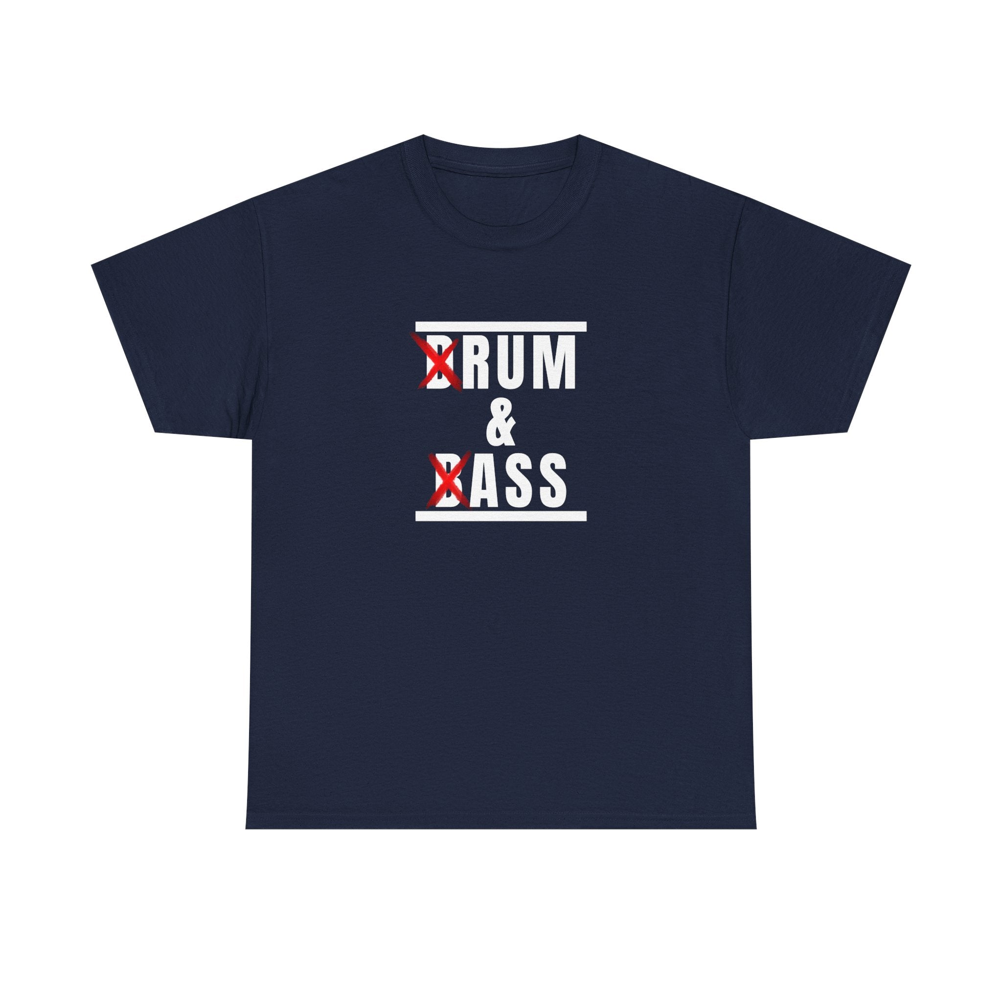 Drum and Bass T-Shirt - Funny Drummer Graphic Tee Rum & Ass Music Shirt