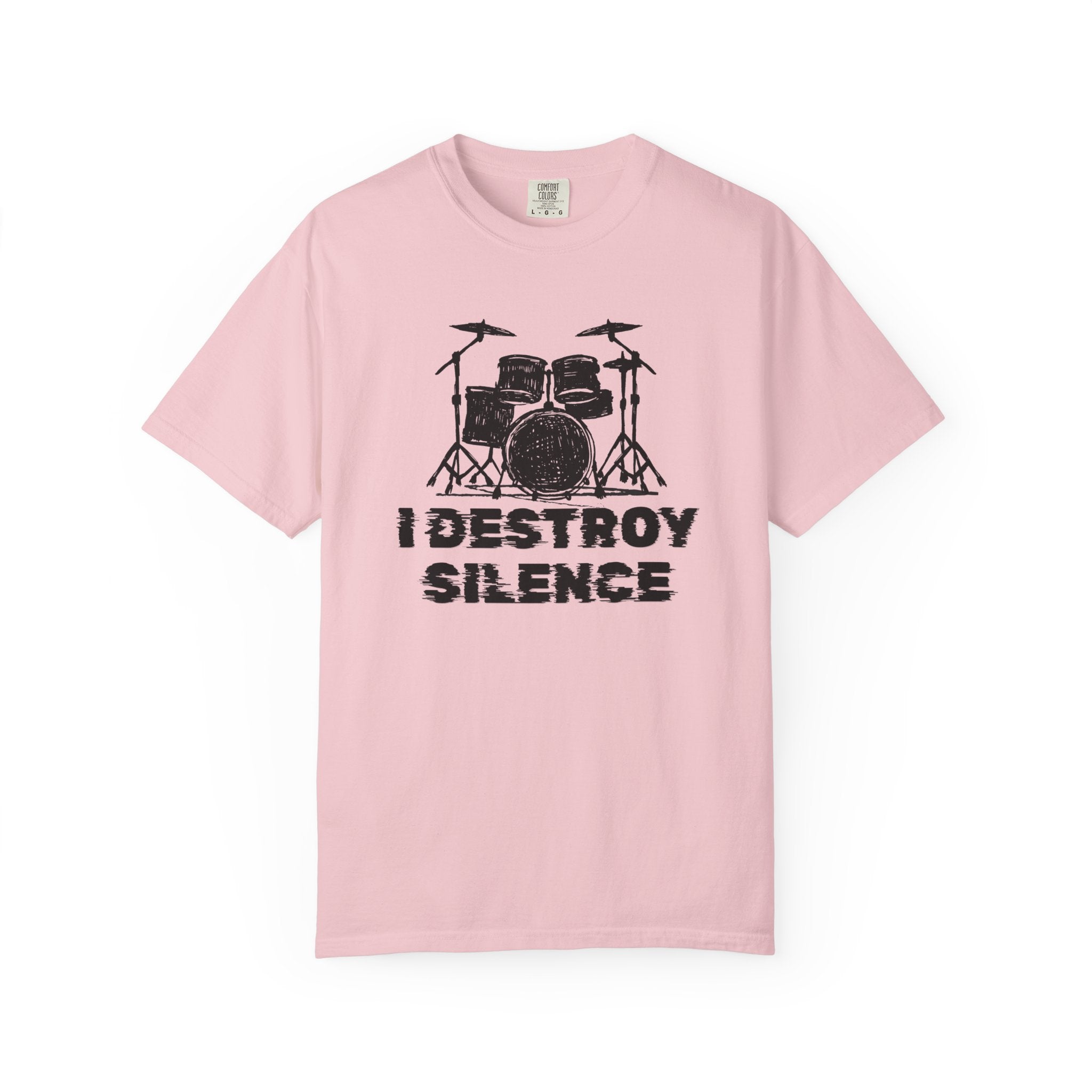 "I Destroy Silence" - Drummer Graphic Tee
