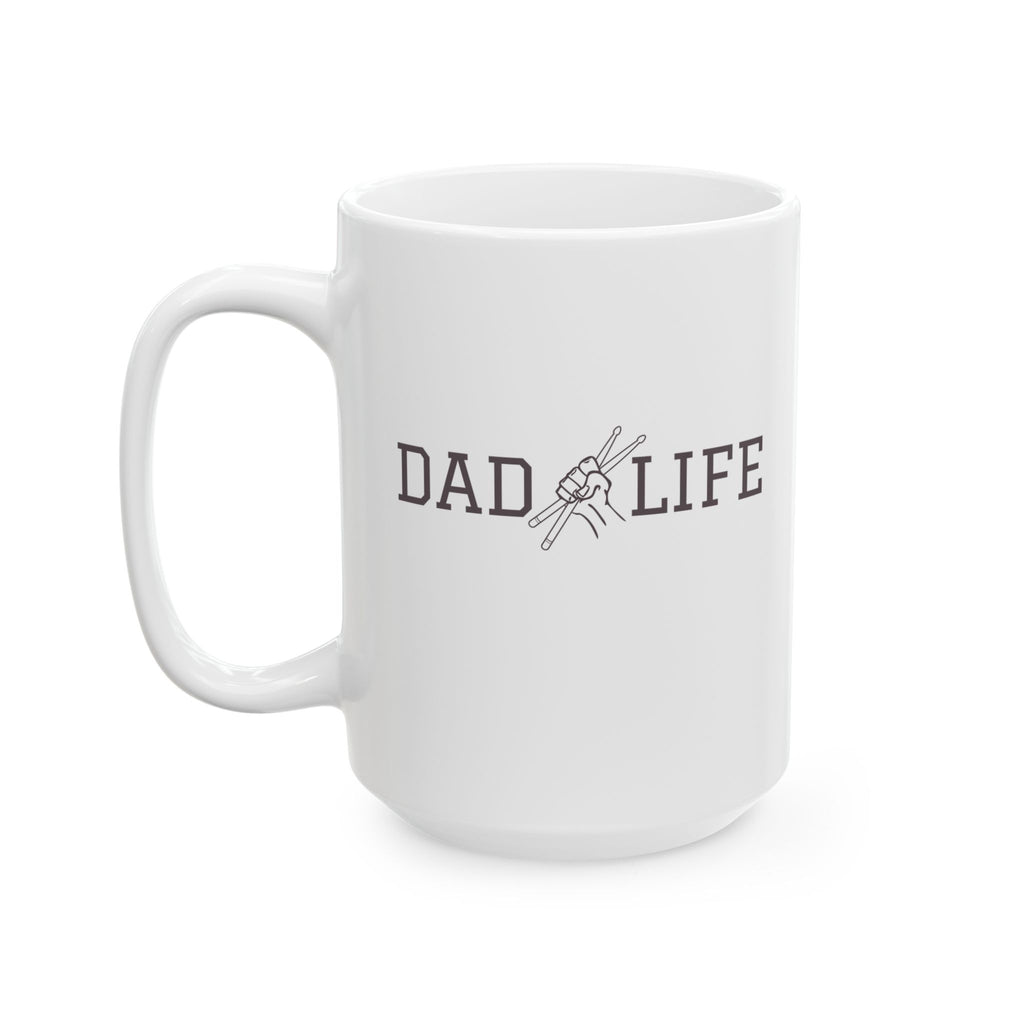 Dad Life Drummer Mug – Drumming Dad Coffee Mug Gift