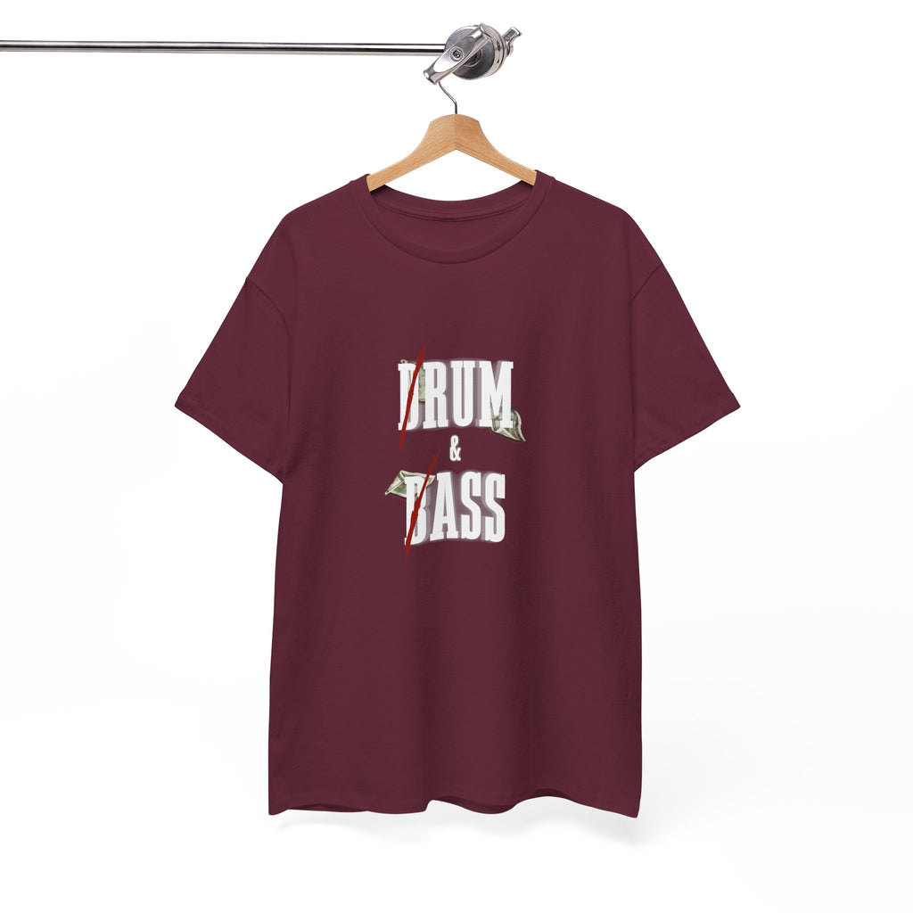 Drum and Bass T-Shirt - Funny Drummer Graphic Tee Rum & Ass Money Music Shirt