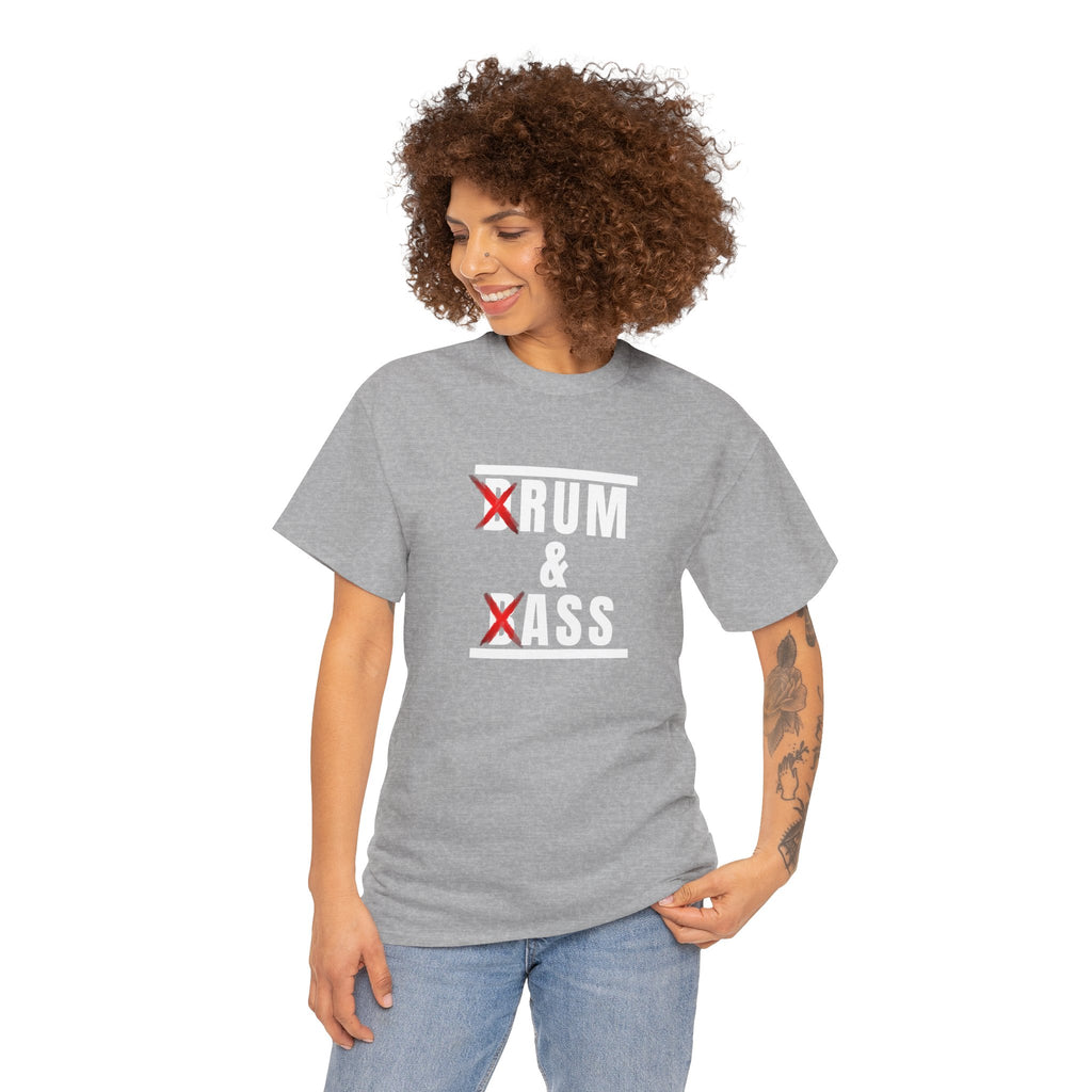 Drum and Bass T-Shirt - Funny Drummer Graphic Tee Rum & Ass Music Shirt