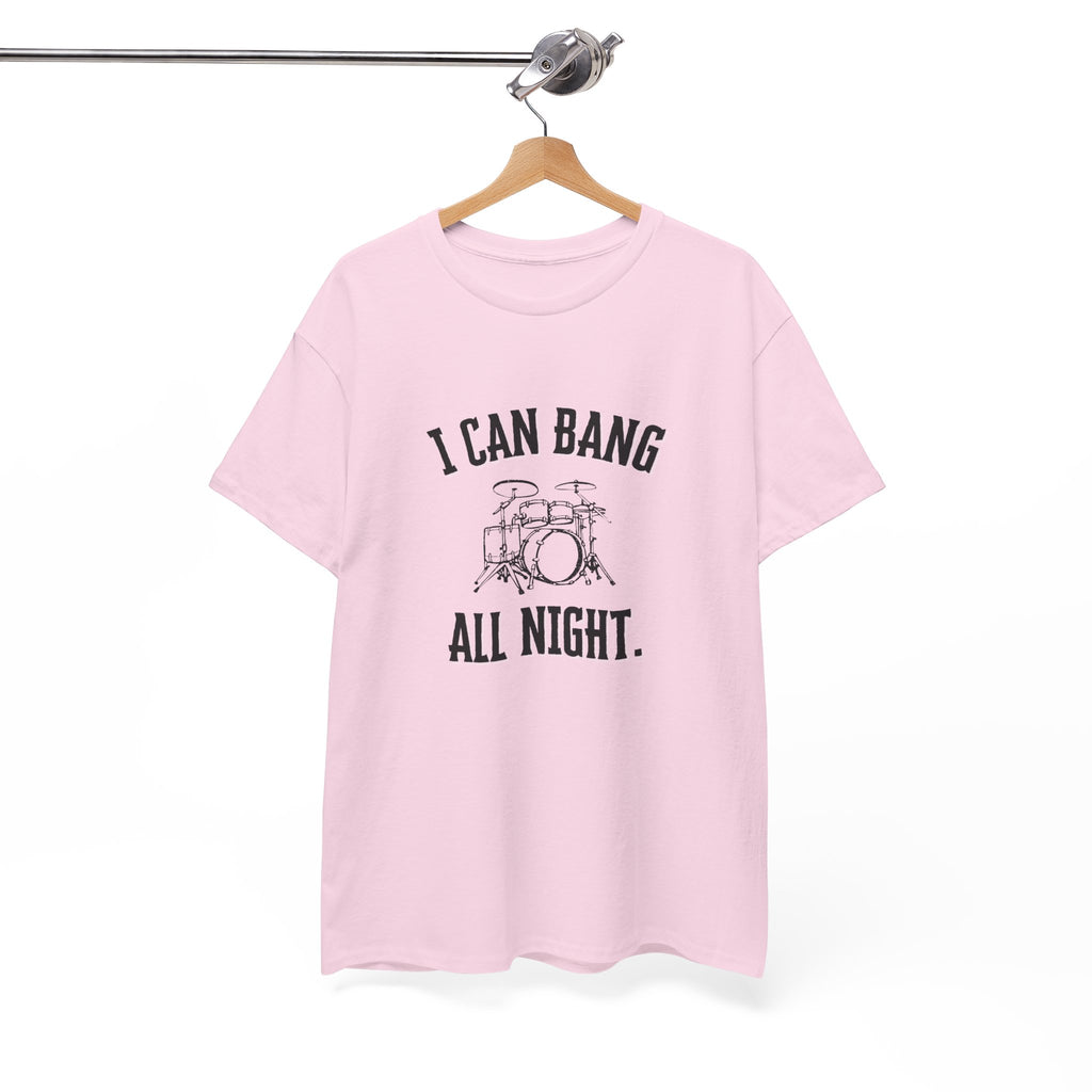 I Can Bang All Night T-Shirt - Vintage Drum Set Graphic Tee for Drummers