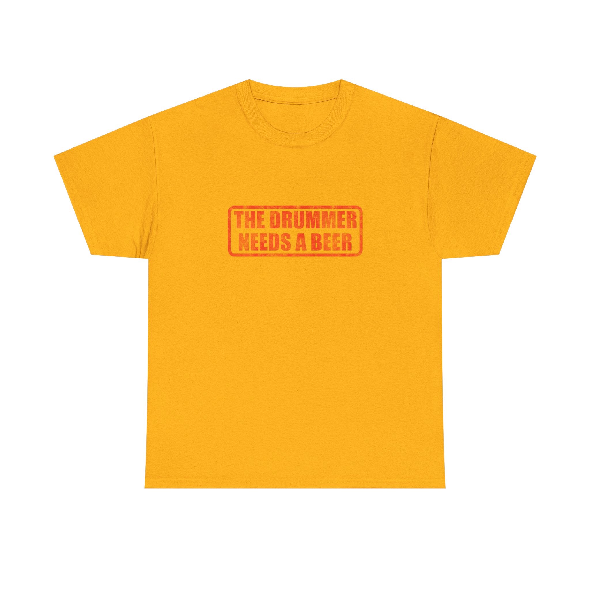 The Drummer Needs A Beer T-Shirt - Funny Musician Tee for Drum Players & Band Gifts