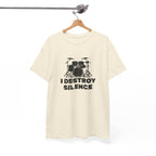 I Destroy Silence T-Shirt - Drummer Graphic Tee Drum Kit Music Shirt