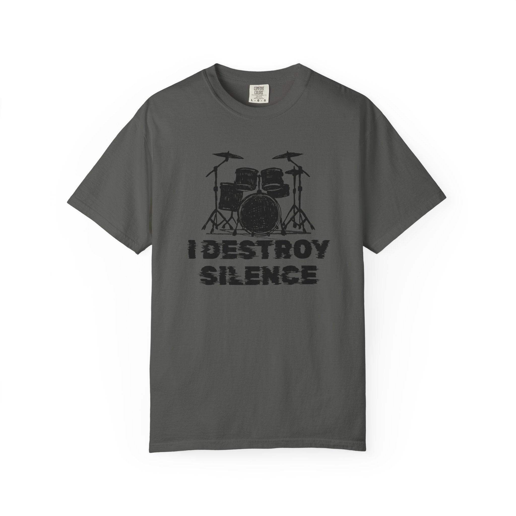 "I Destroy Silence" - Drummer Graphic Tee