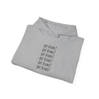 Got Drums? Hoodie - Drum Sweatshirt for Drummers & Music Lovers