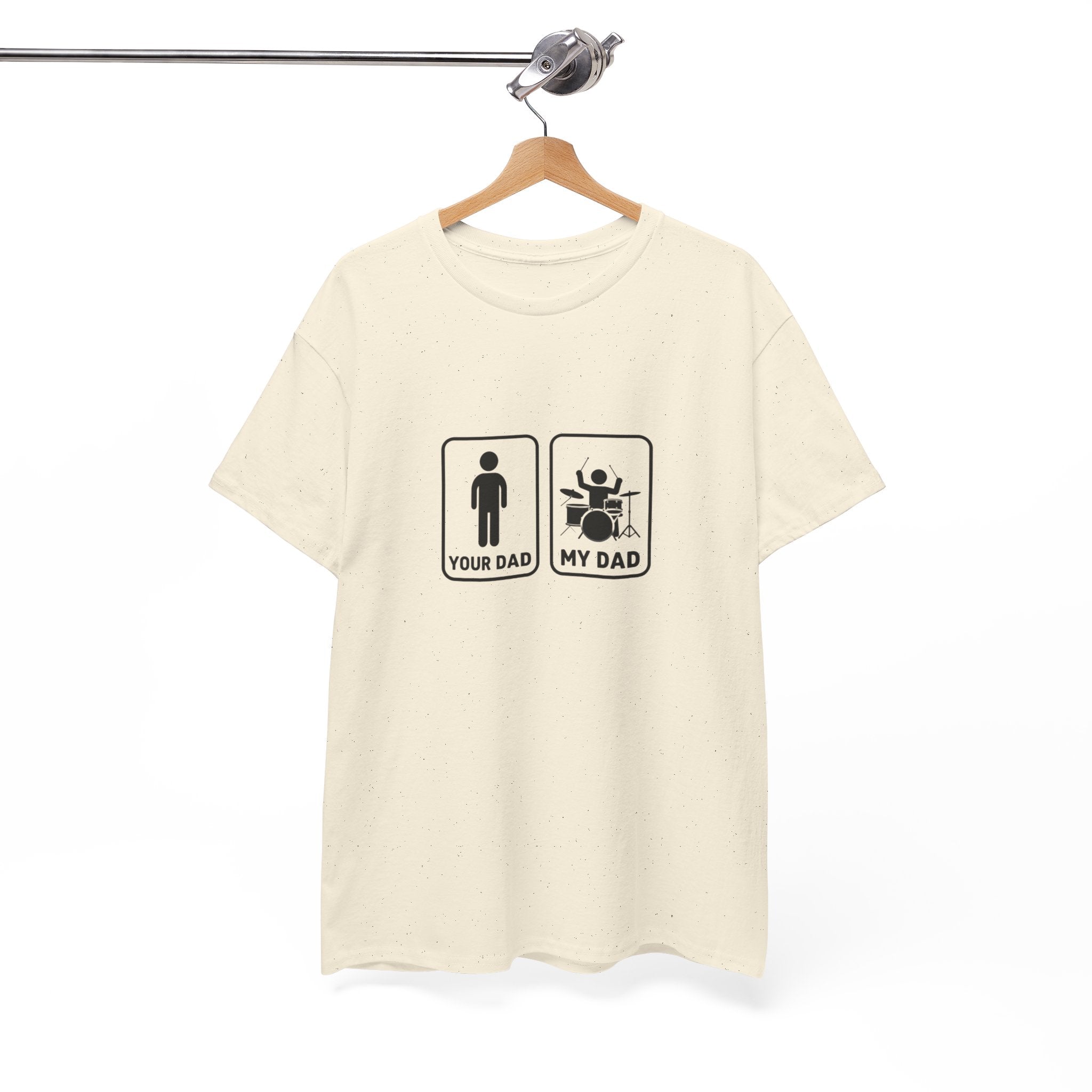 Your Dad My Dad Drummer T-Shirt - Drummer Dad Shirt, Gift for Drummer Dad
