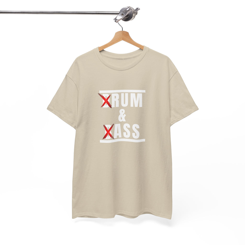 Drum and Bass T-Shirt - Funny Drummer Graphic Tee Rum & Ass Music Shirt