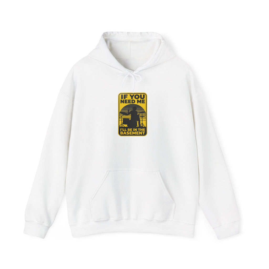 I'll Be In The Basement Drummer Hoodie – Drum Sweatshirt, Drumming Gift