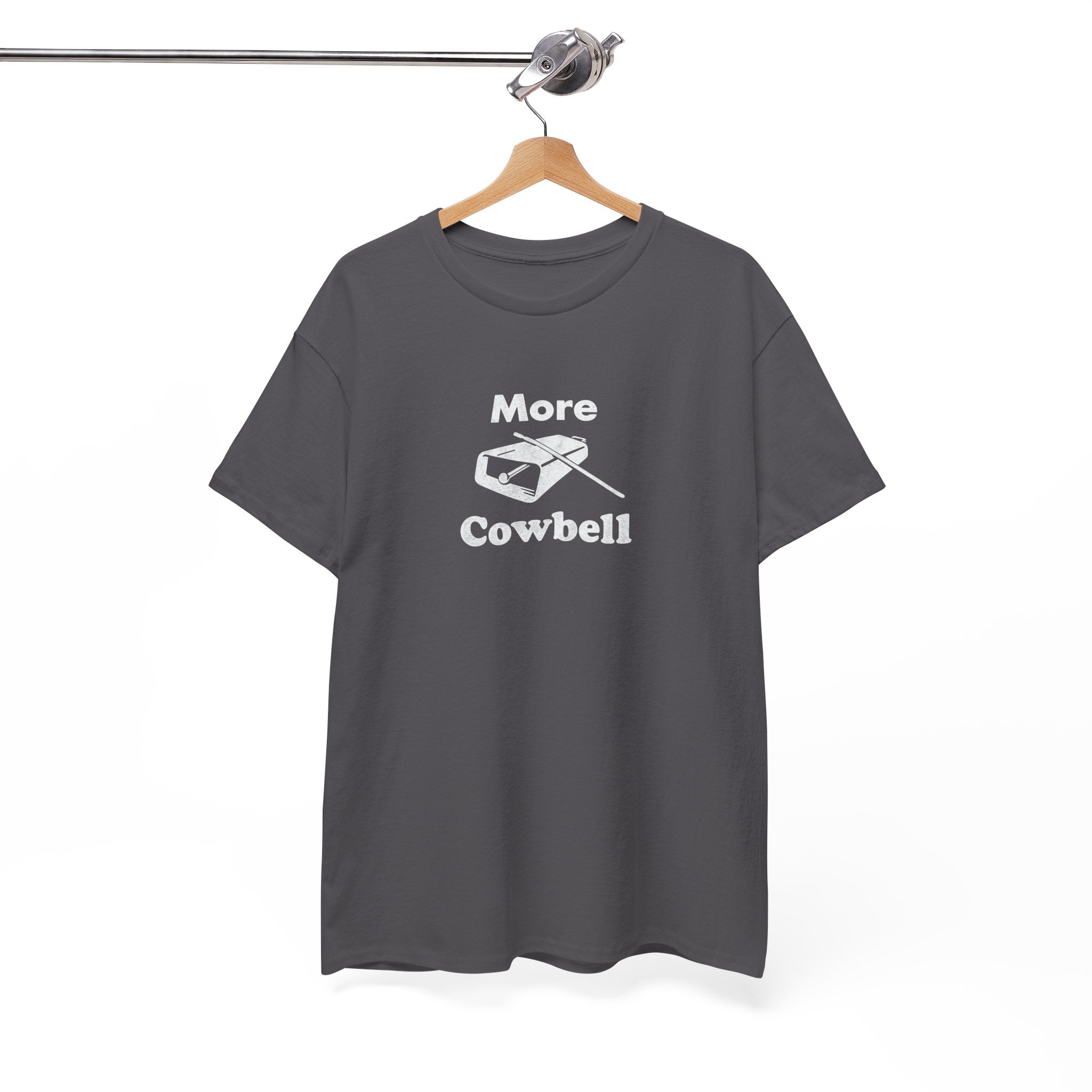 More Cowbell T-Shirt - Funny Drummer Graphic Tee Music Shirt