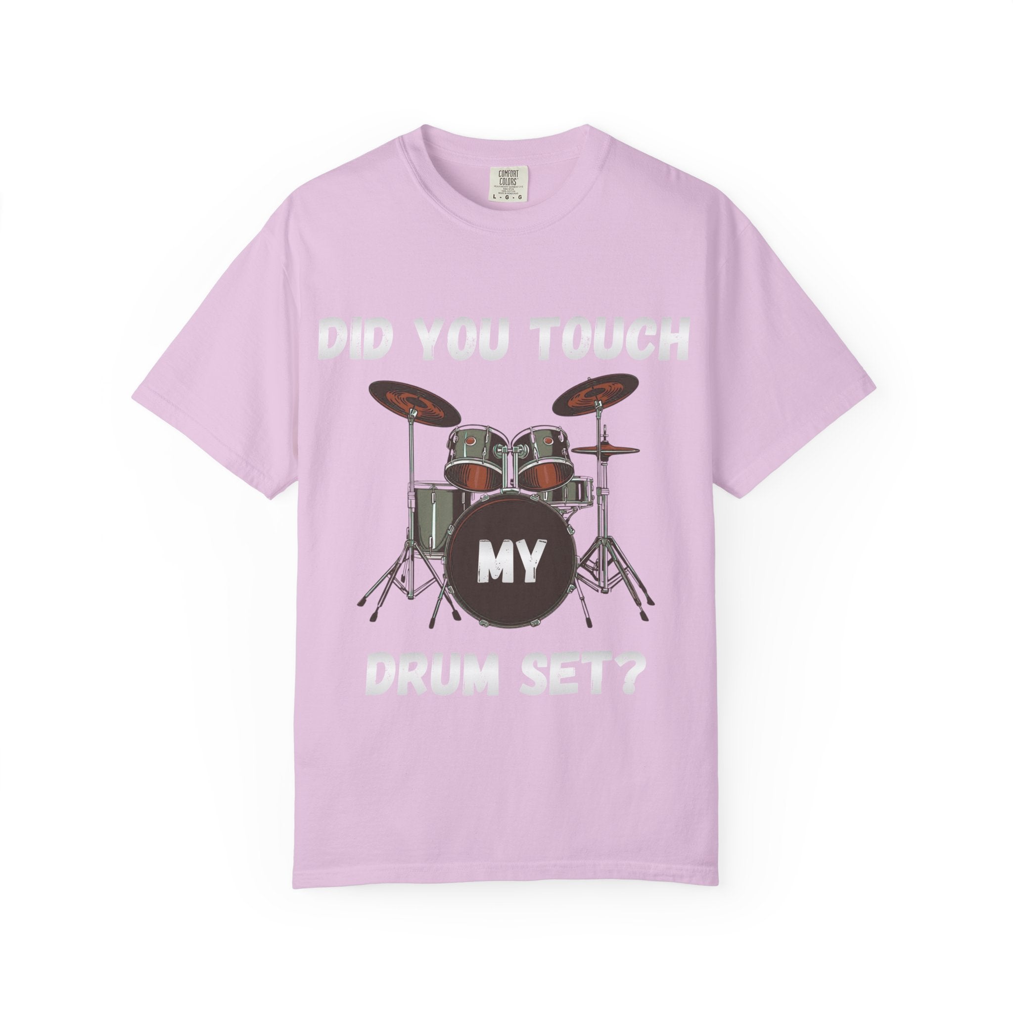 Did You Touch My Drum Set - Step Brothers Graphic Tee