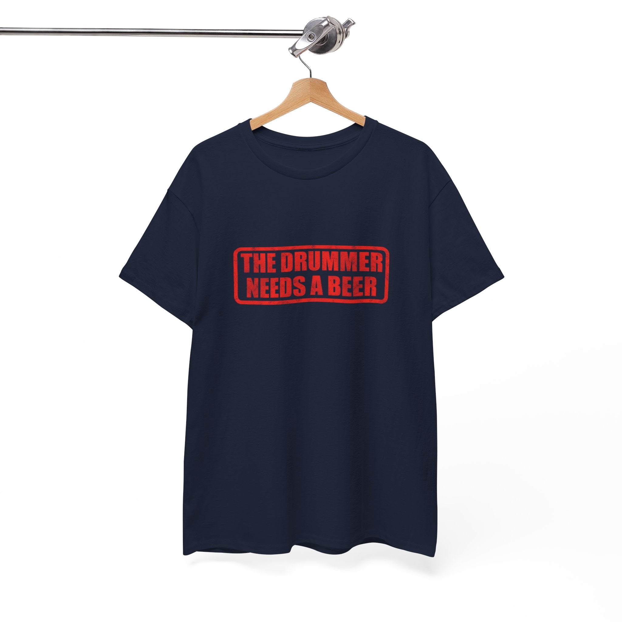 The Drummer Needs A Beer T-Shirt - Funny Musician Tee for Drum Players & Band Gifts