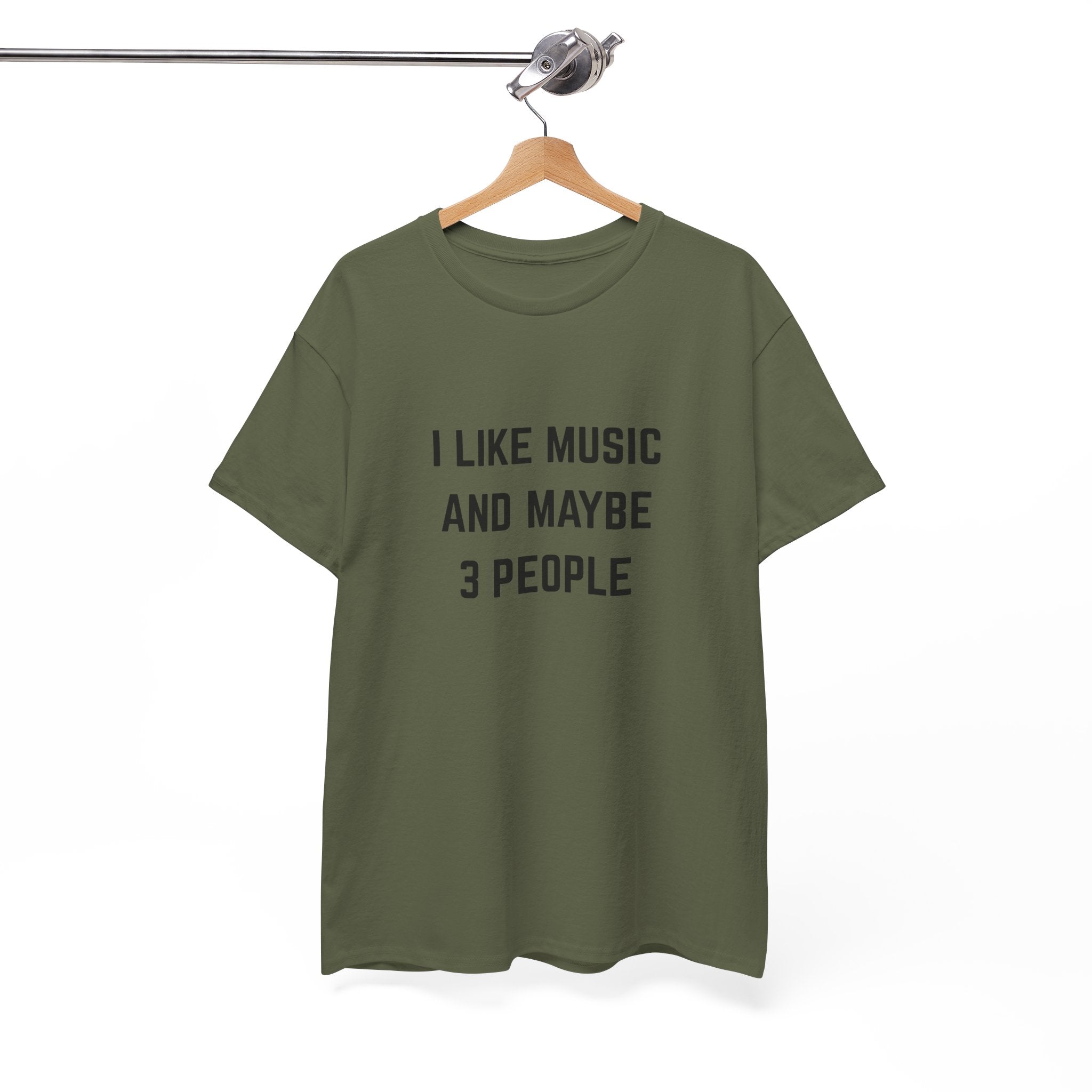 I Like Music And Maybe 3 People T-Shirt - Funny Music Lover Graphic Tee