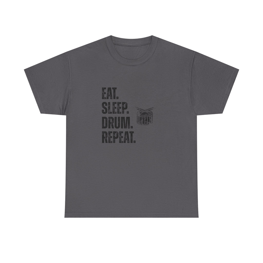 Eat Sleep Drum Repeat T-Shirt - Drummer Graphic Tee