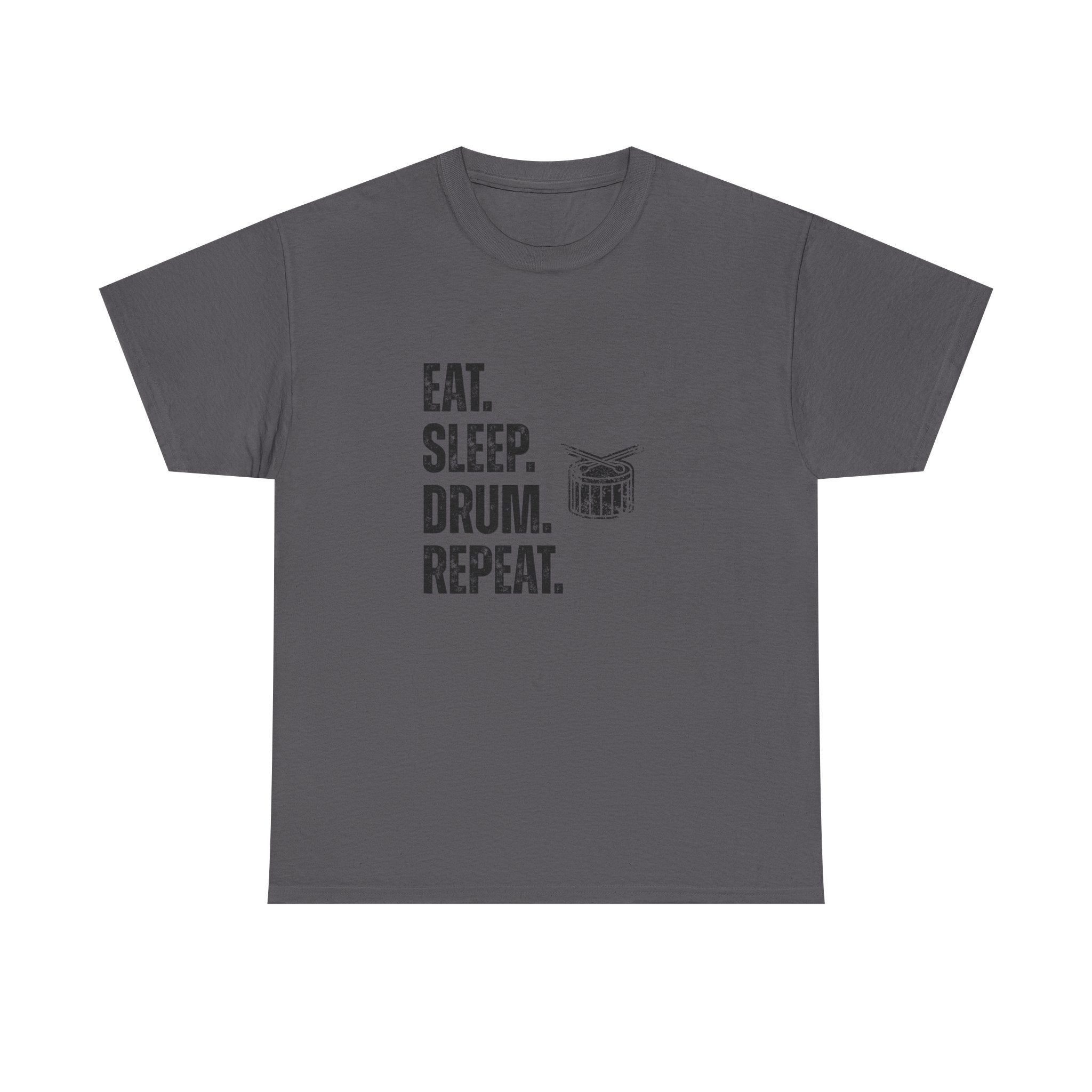 Eat Sleep Drum Repeat T-Shirt - Drummer Graphic Tee