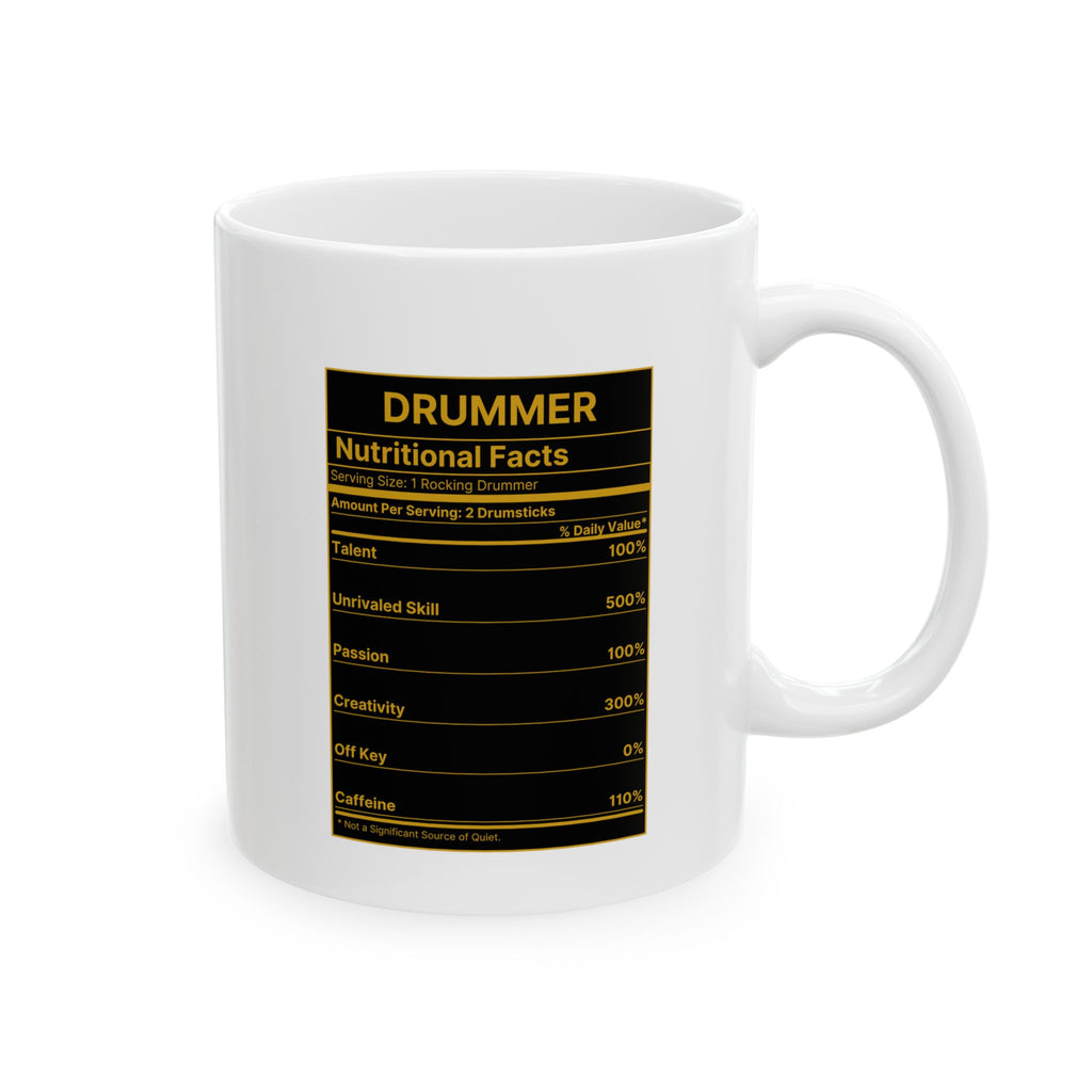 Drummer Nutritional Facts Mug – Drummer Gift Coffee Mug