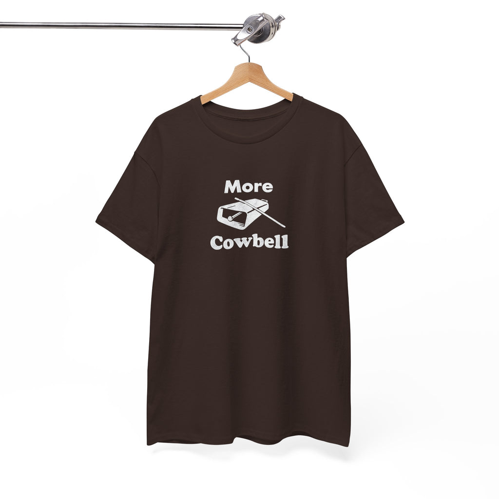 More Cowbell T-Shirt - Funny Drummer Graphic Tee Music Shirt