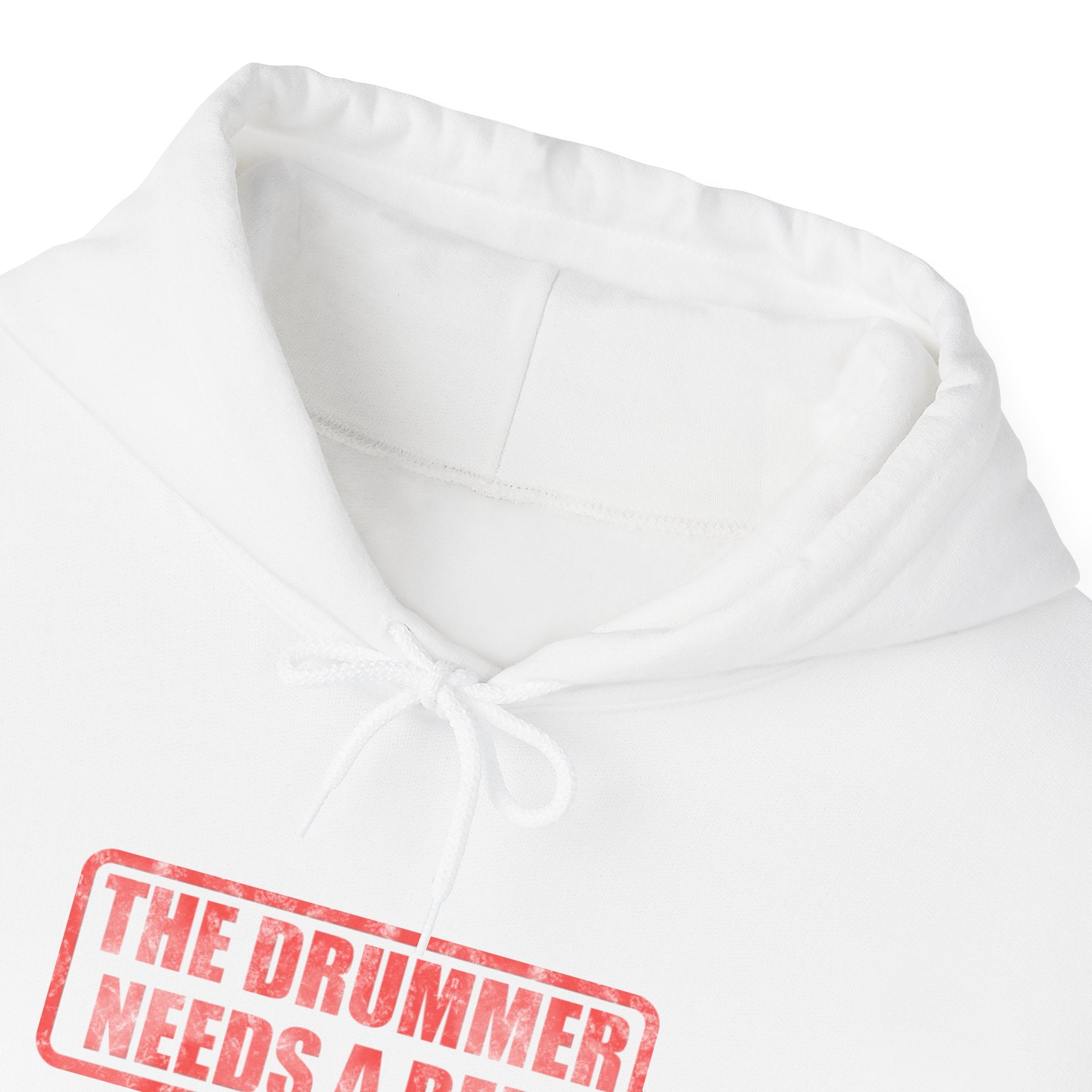 The Drummer Needs A Beer Hoodie - Funny Musician Sweatshirt for Drum Players & Band Gifts