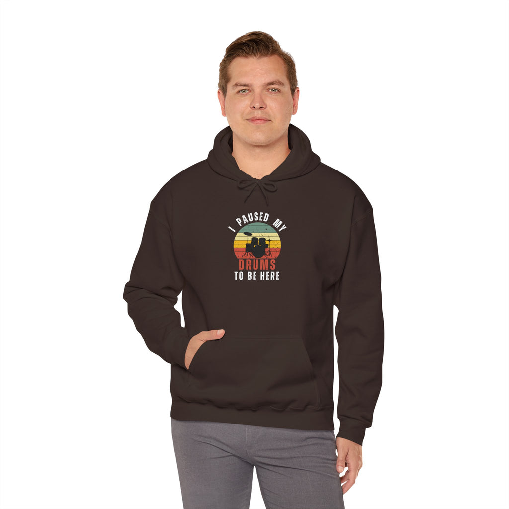 I Paused My Drums to Be Here Hoodie - Retro Drum Kit Sweatshirt for Drummers