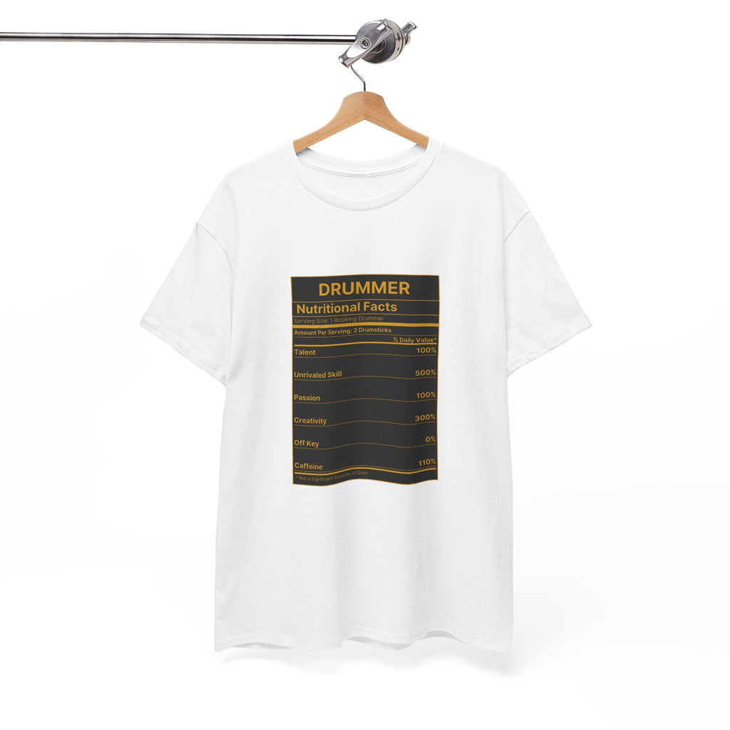 Drummer Nutritional Facts T-Shirt – Drummer Gift Shirt, Percussion Player Tee