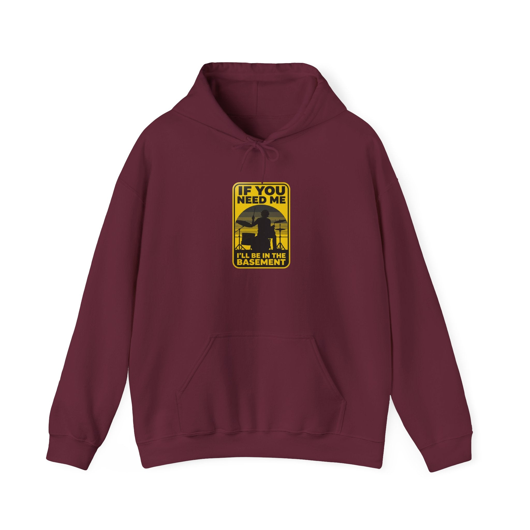 I'll Be In The Basement Drummer Hoodie – Drum Sweatshirt, Drumming Gift