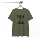 Drum and Bass T-Shirt - Funny Drummer Graphic Tee Rum & Ass Music Shirt